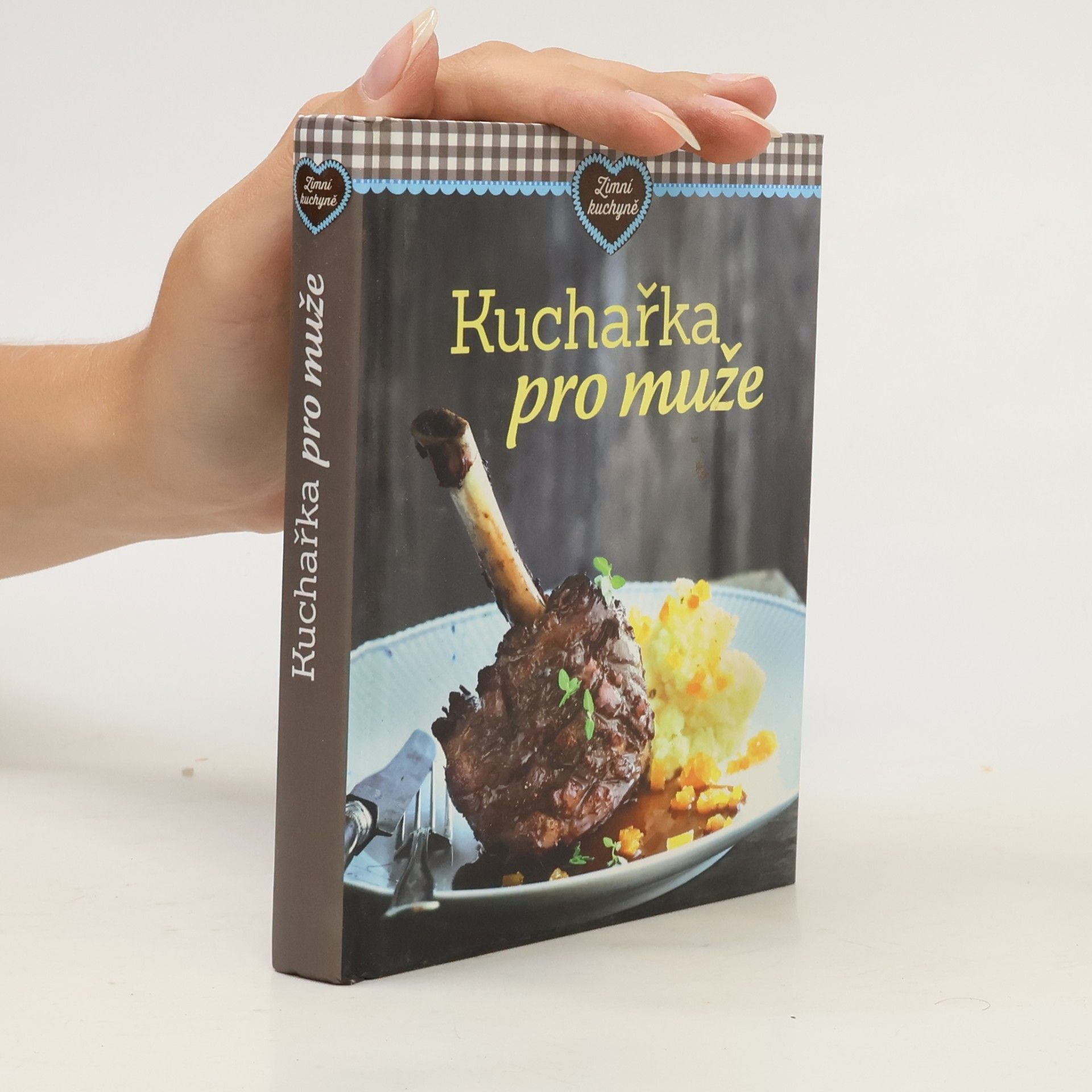 Collectif d'auteurs Kuchařka pro muže