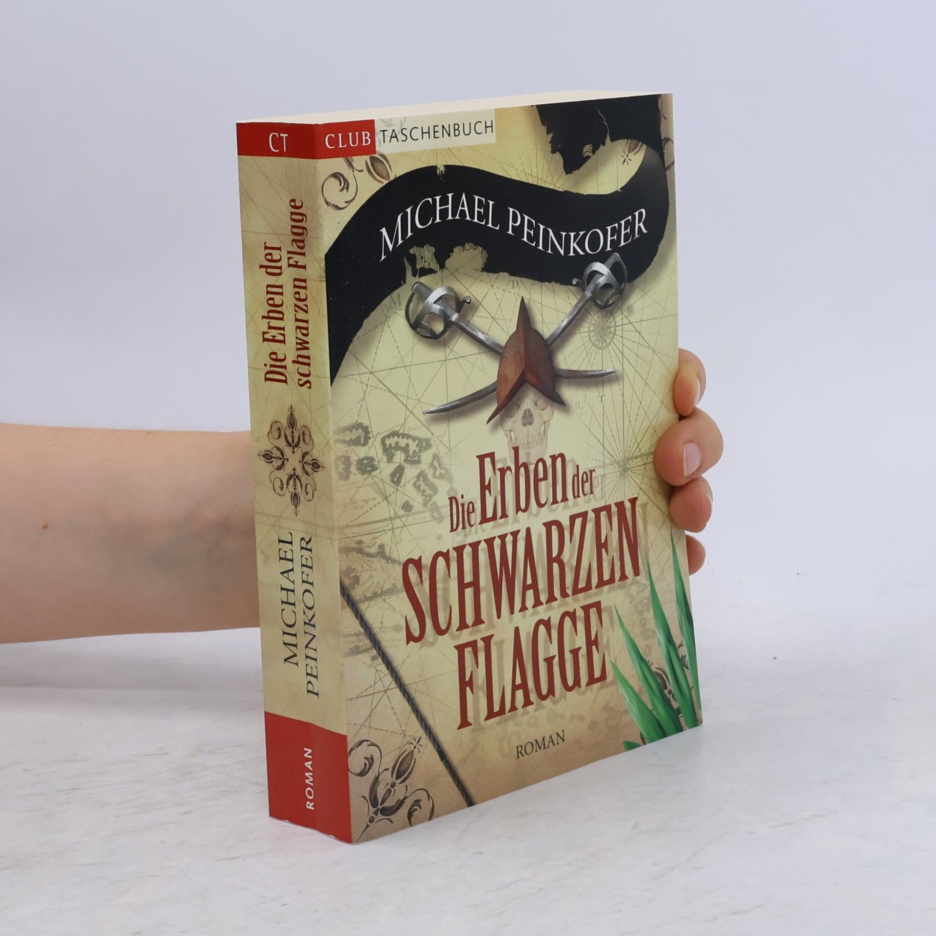 Michael Peinkofer Die Erben der Schwarzen Flagge