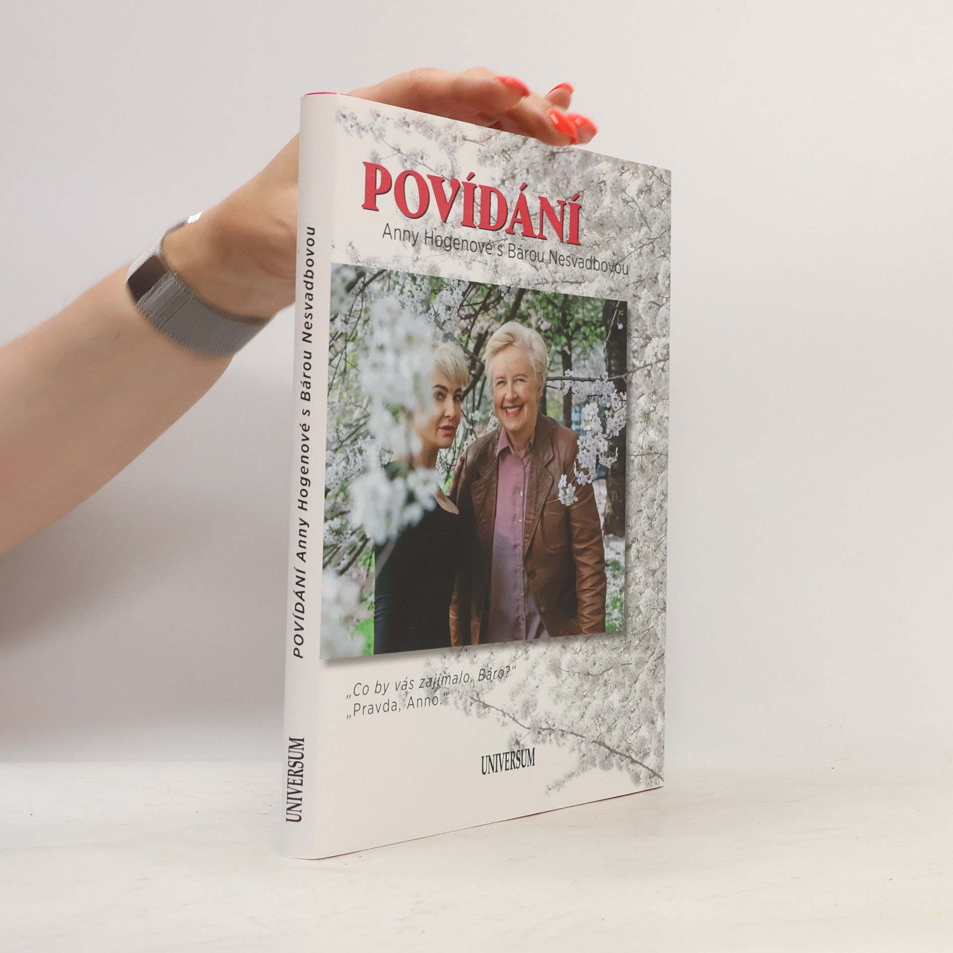 Anna Hogenová Povídání Anny Hogenové s Bárou Nesvadbovou