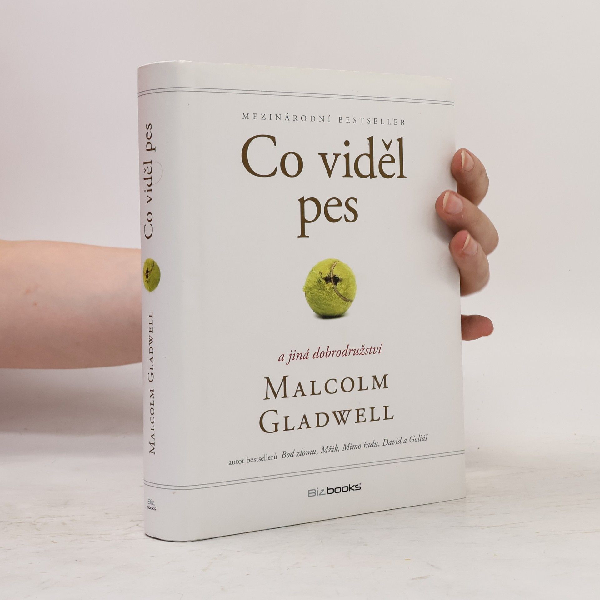 Malcom Gladwell Co viděl pes a jiná dobrodružství