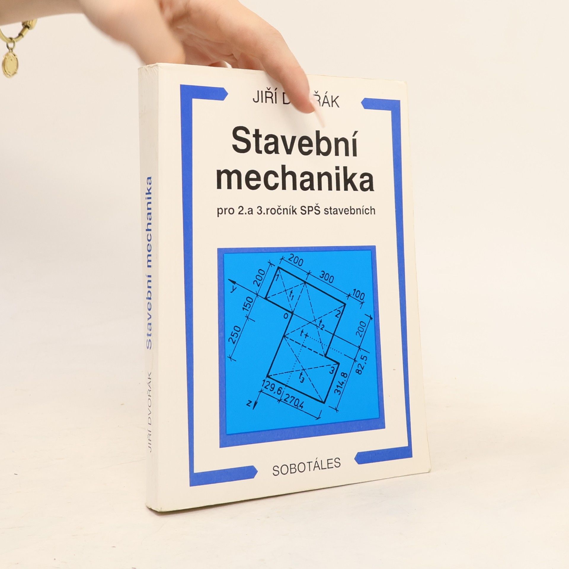 Jiří Dvořák Stavební mechanika