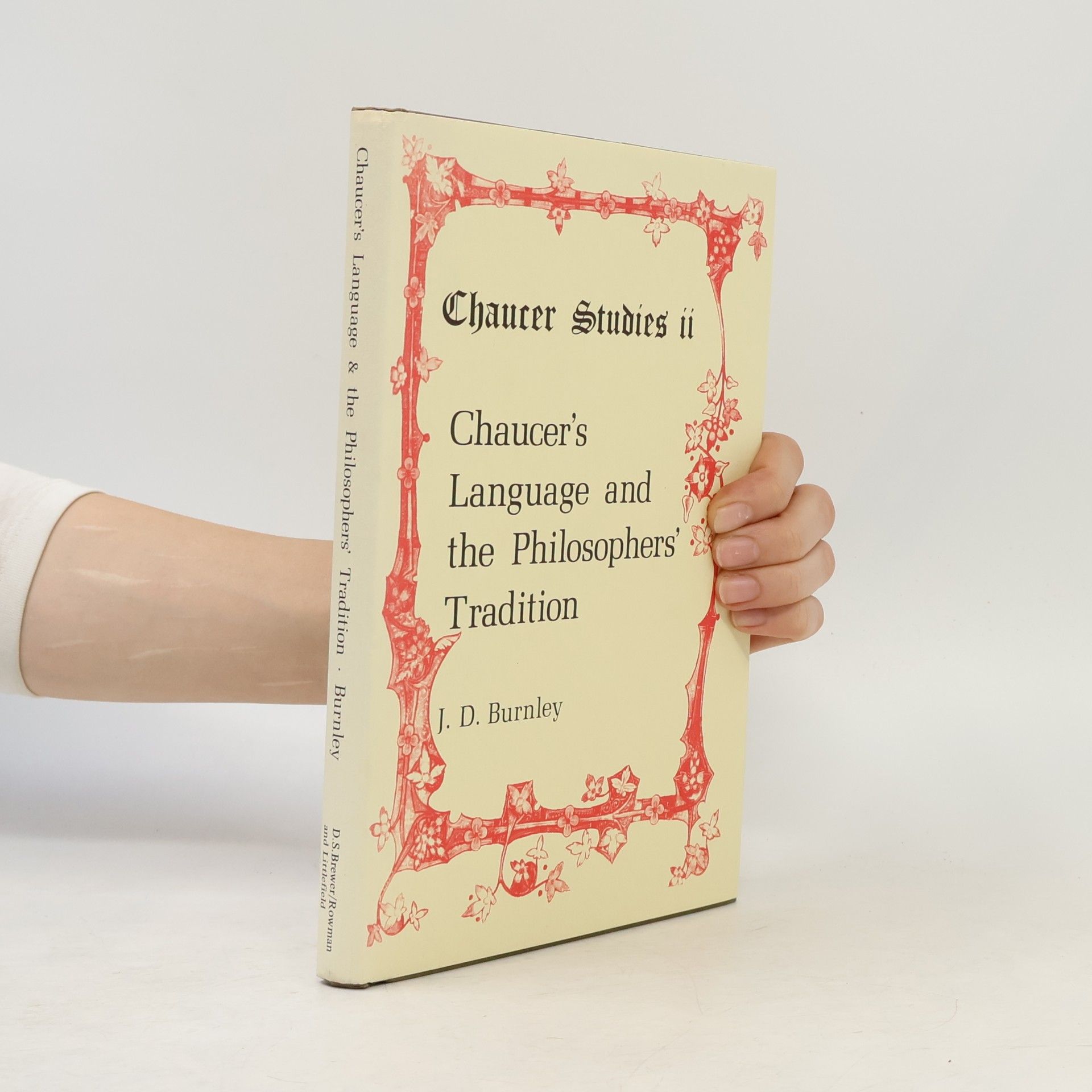 J. D. Burnley Chaucer Studies - 2: Chaucer's Language and the Philosophers' Tradition