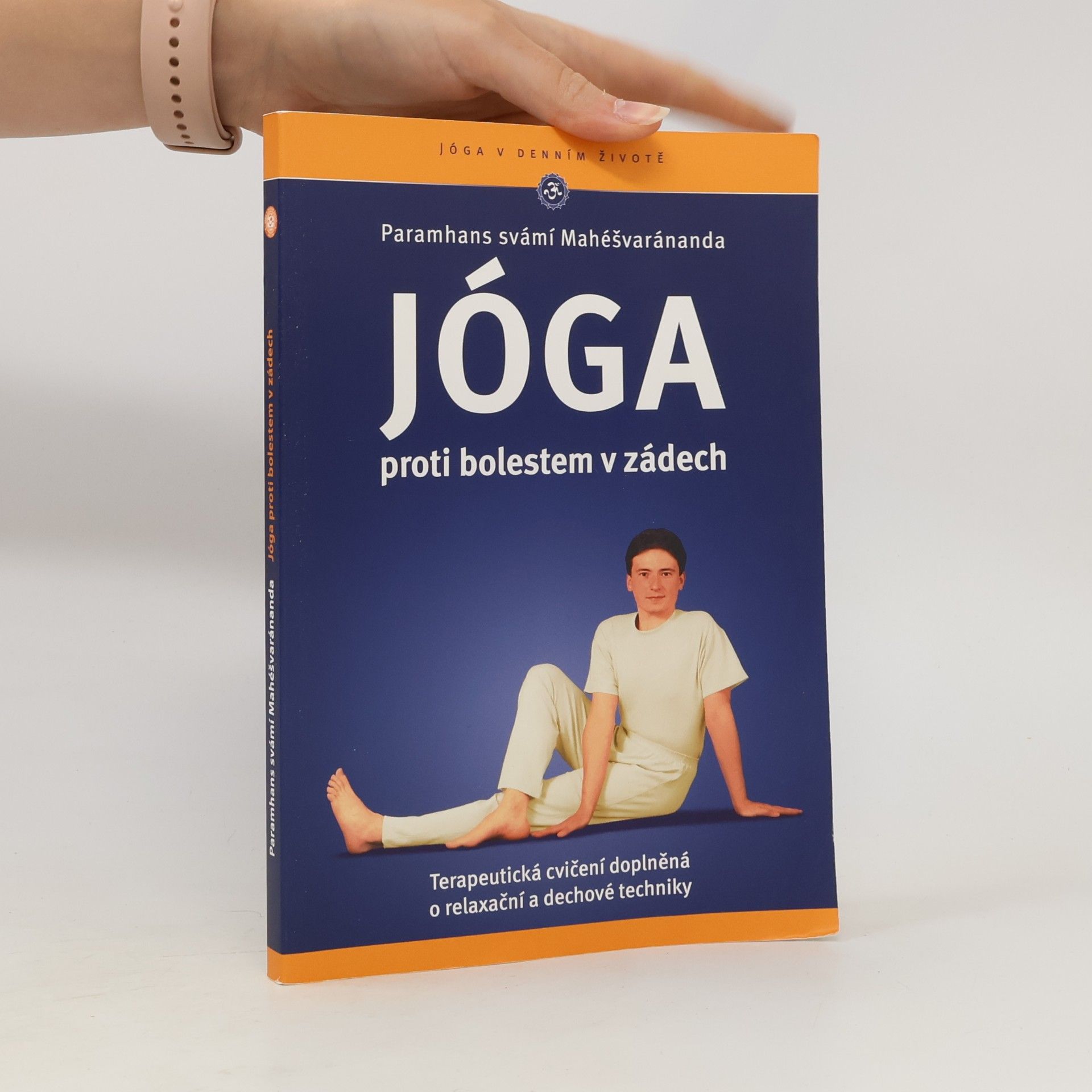 Paramhans Swami Maheshwarananda Jóga proti bolestem v zádech