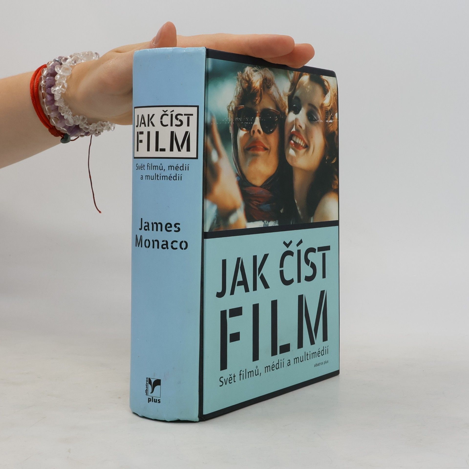 James Monaco Jak číst film: Svět filmů, médií a multimédií