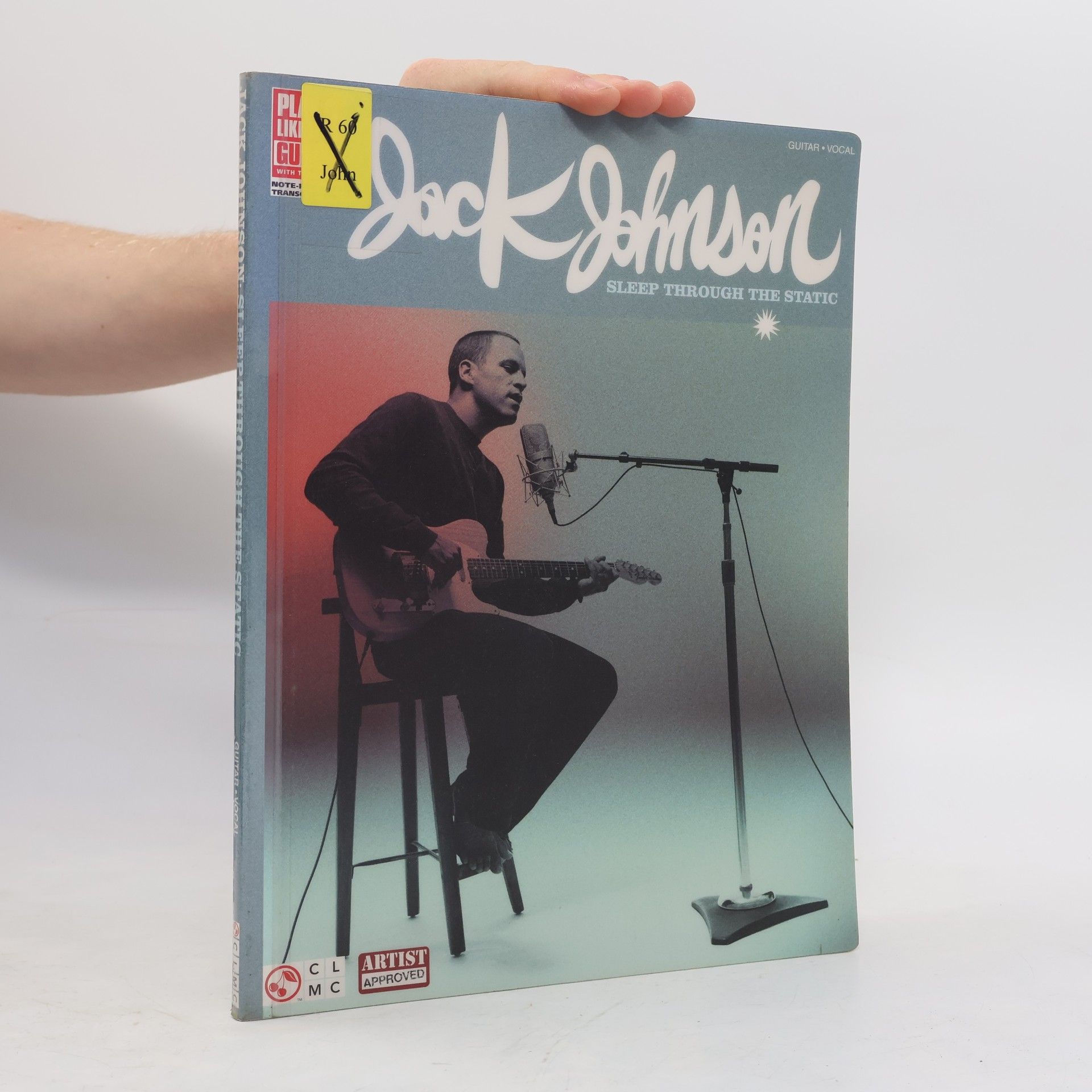 Jack Johnson Play Like Guitar With Tab Note-for-Note Transcriptions: Sleep Through the Static
