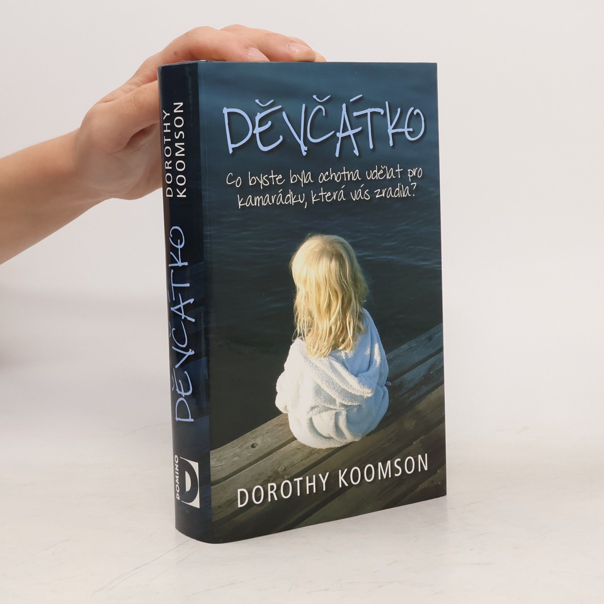 Dorothy Koomson Děvčátko
