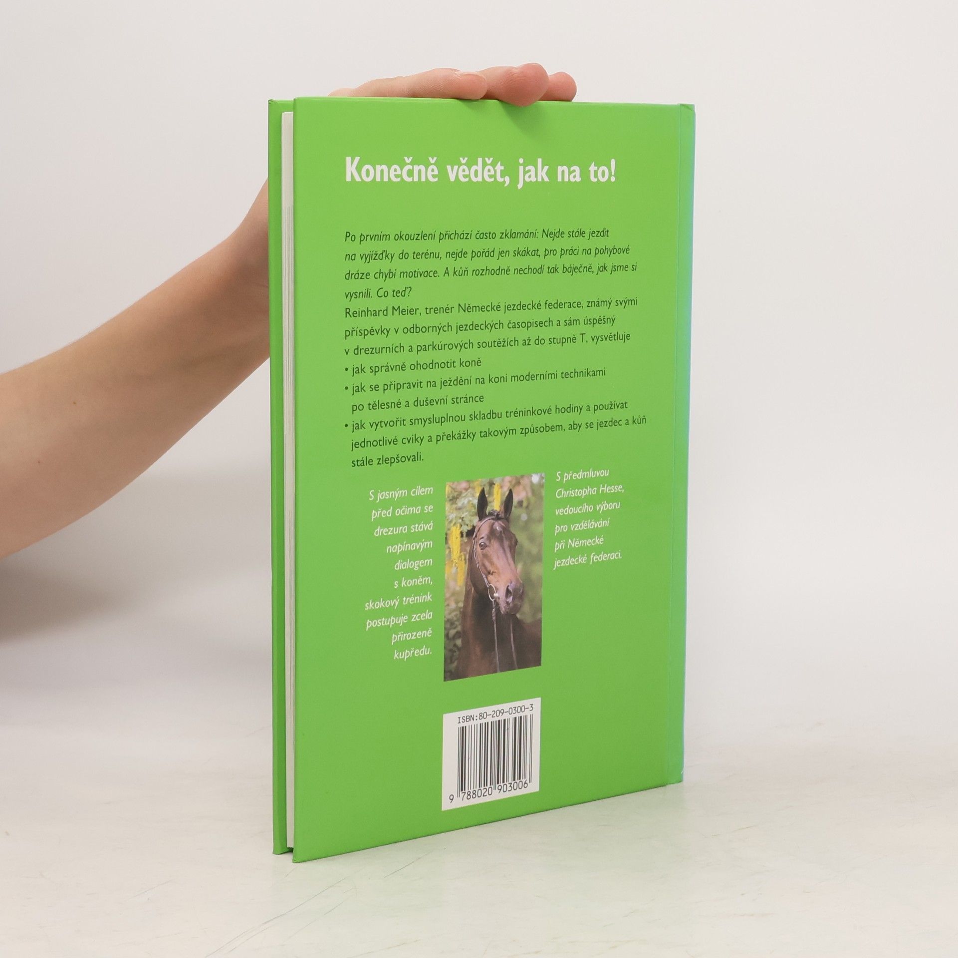 Reinhard Meier Samostatně v sedle : cíl a skladba tréninku, drezurní cviky, skoková gymnastika, parkúrové ježdění