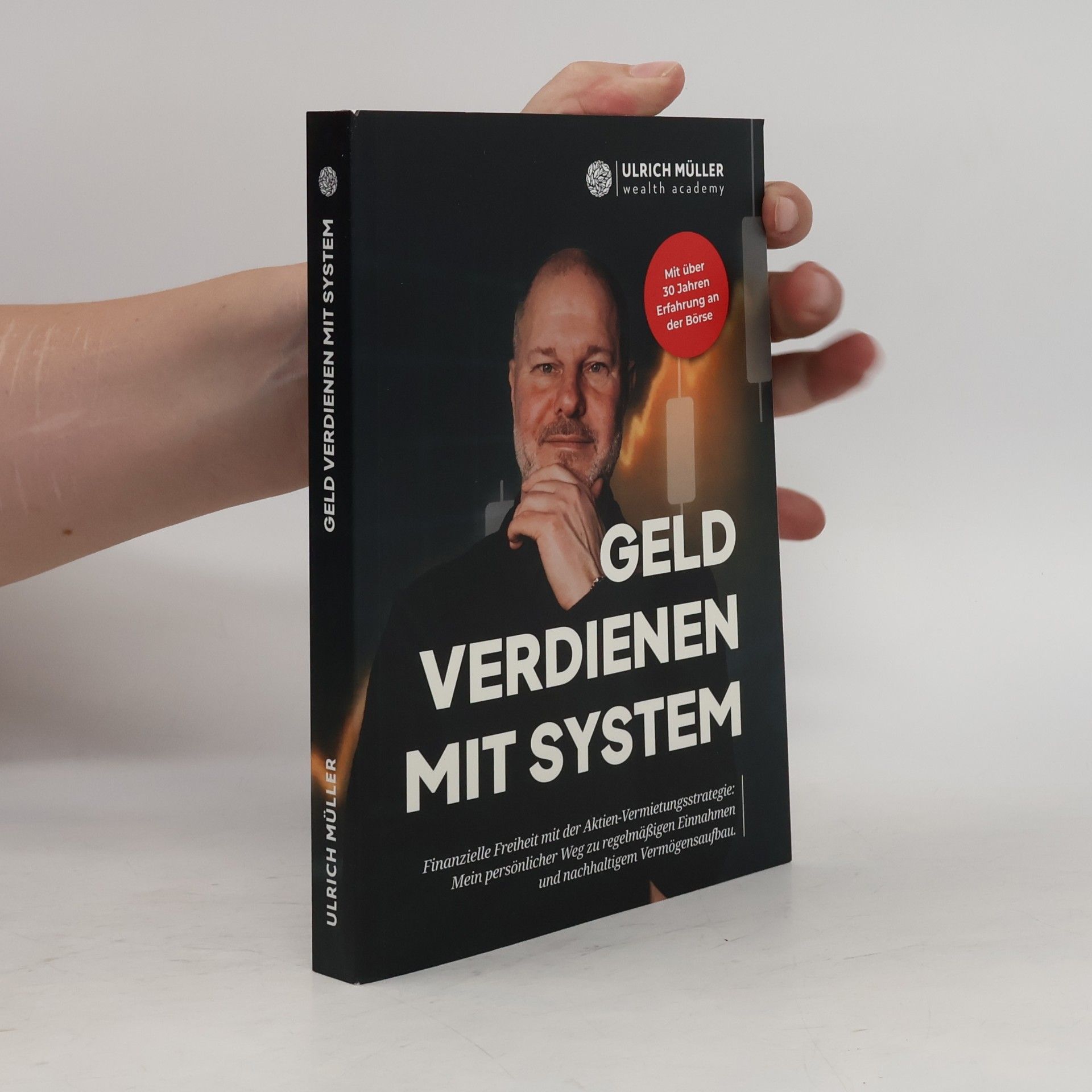 Geld verdienen mit System