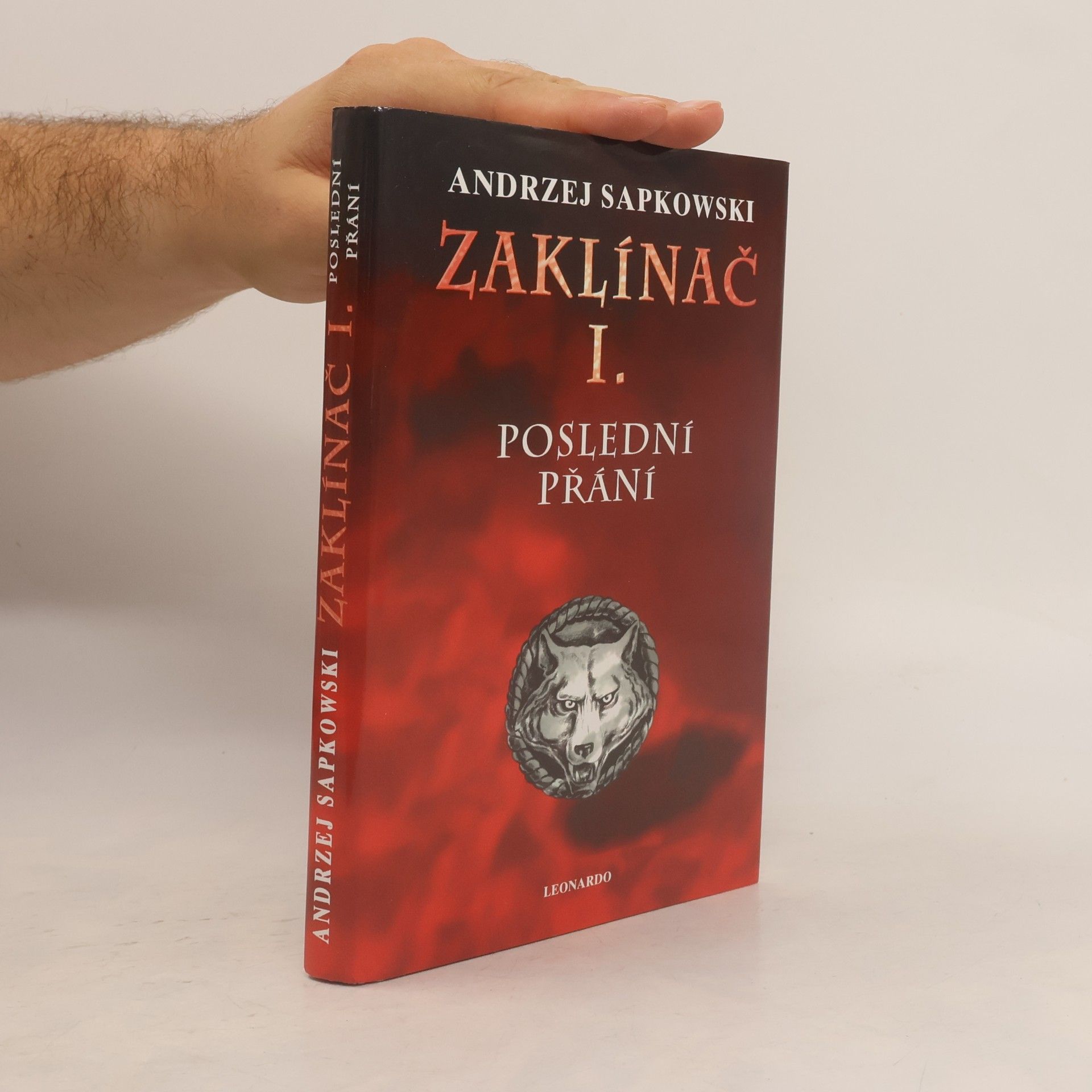 Andrzej Sapkowski Zaklínač. I. Poslední přání