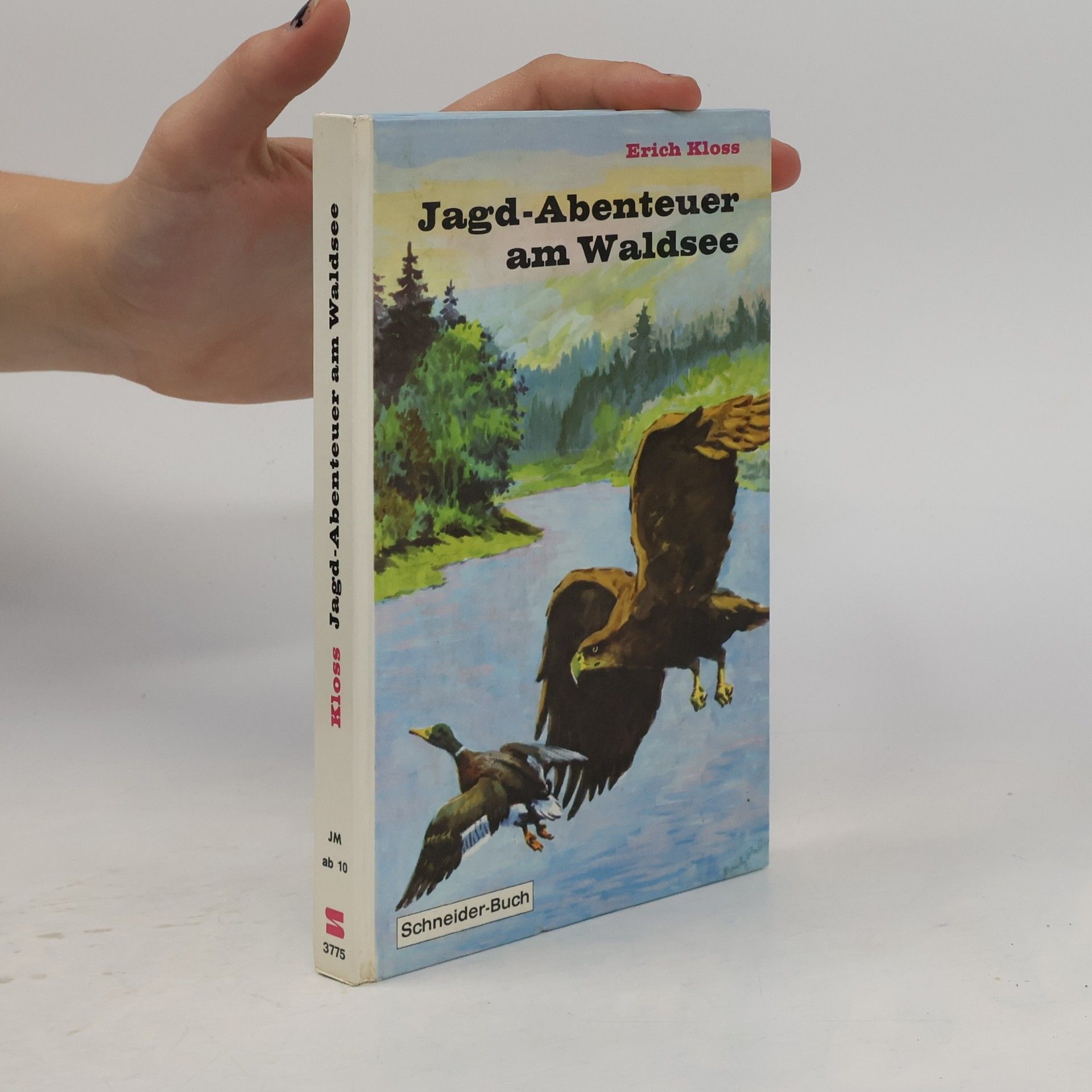 Erich Kloss Jagd-Abenteuer am Waldsee