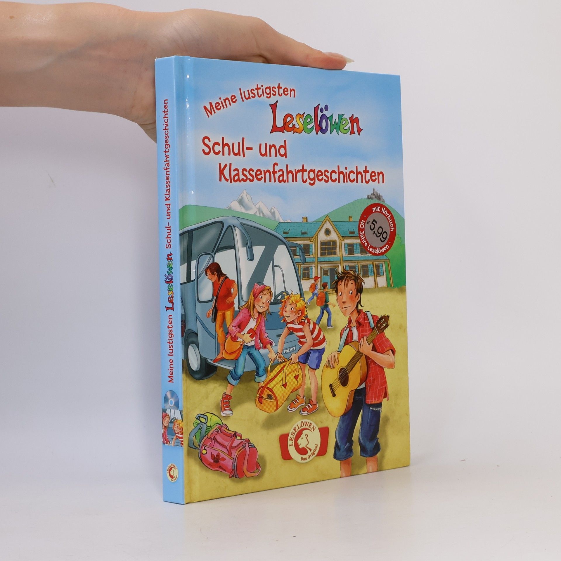 Meine lustigsten Leselöwen-Schul- und Klassenfahrtgeschichten