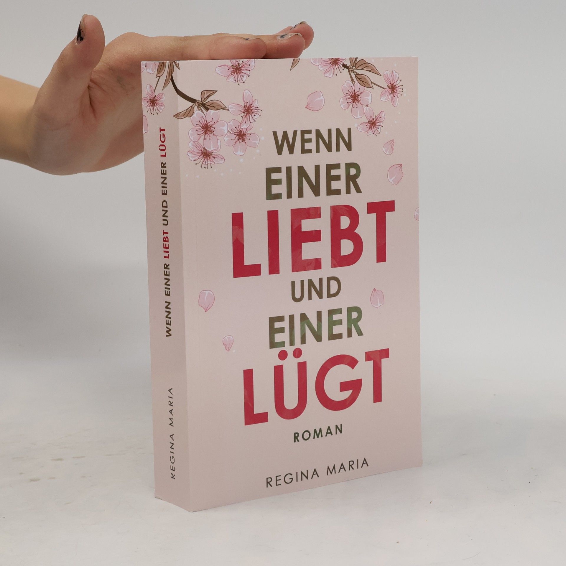 Maria, Regina Wenn einer liebt und einer lügt
