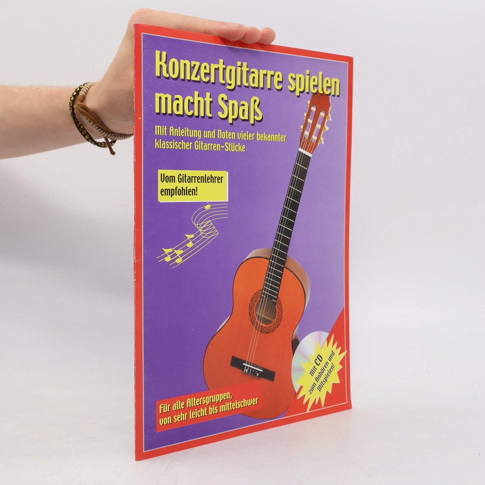 Kolektív autorov Konzertgitarre spielen macht Spaß
