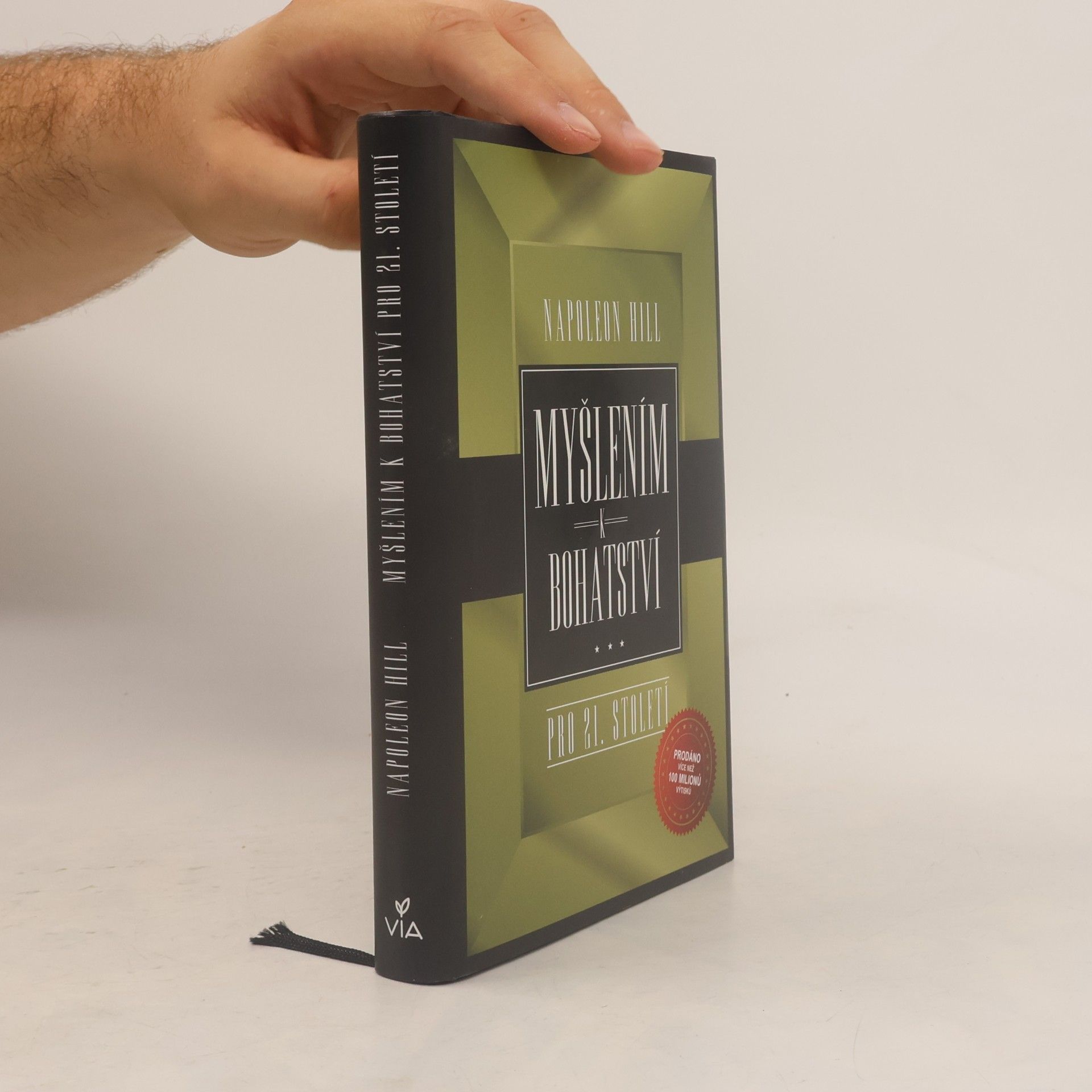 Napoleon Hill Myšlením k bohatství pro 21. století