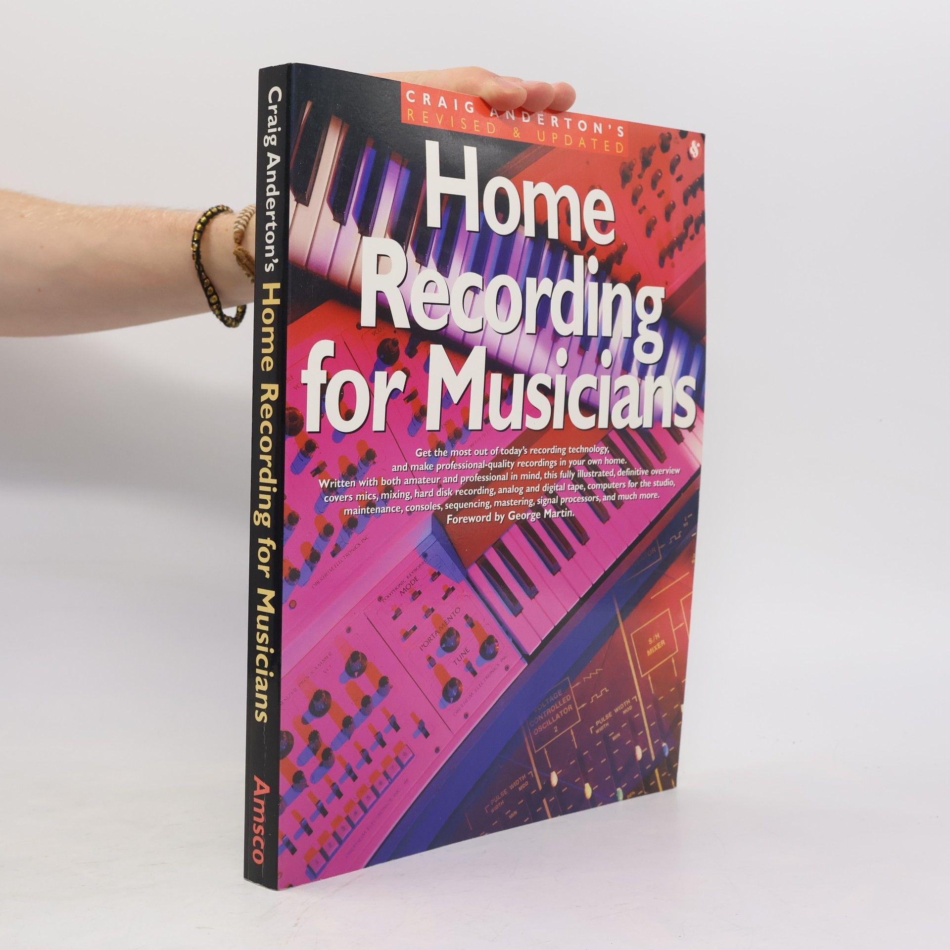 Craig Anderton Home Recording for Musicians