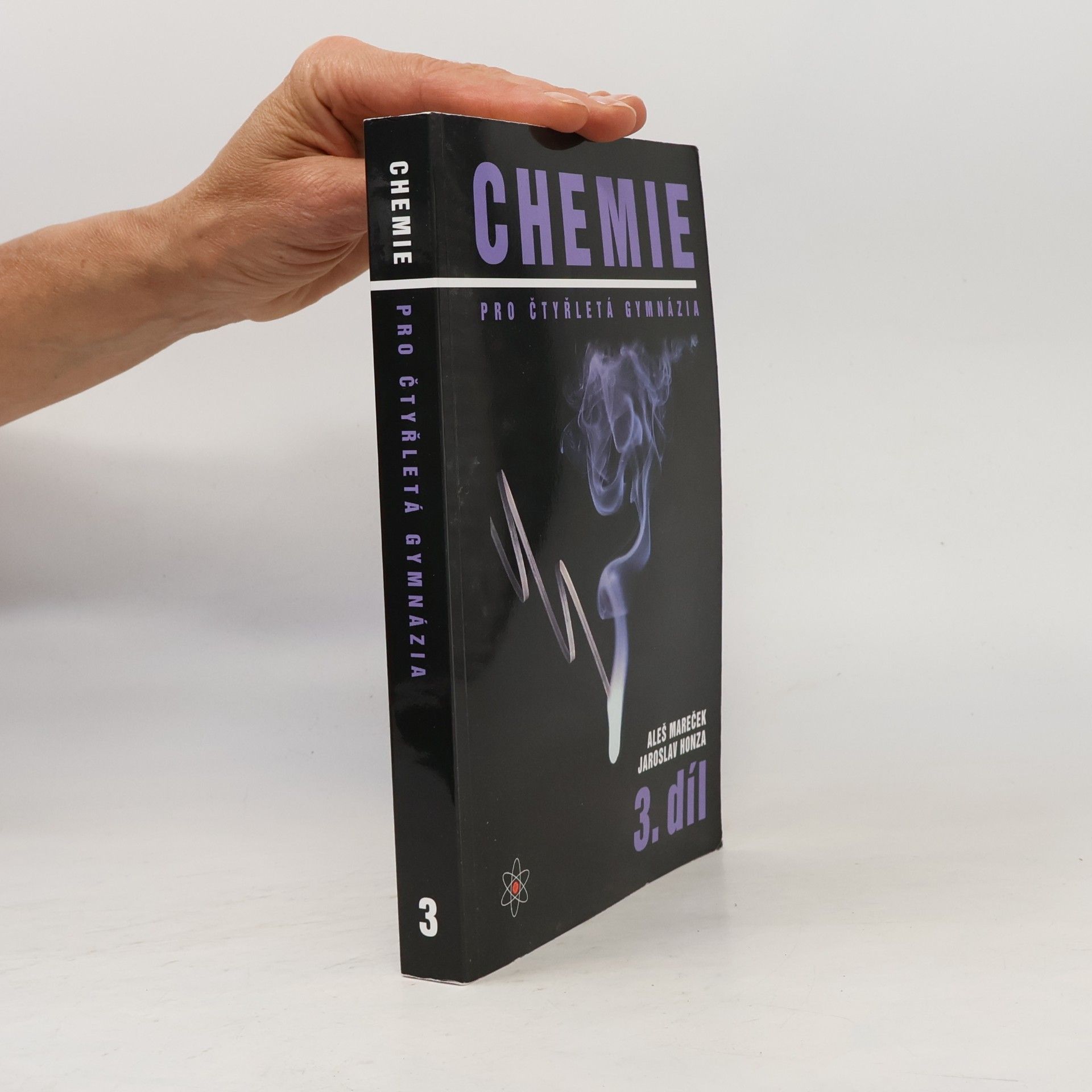 Chemie pro čtyřletá gymnázia. 3. díl