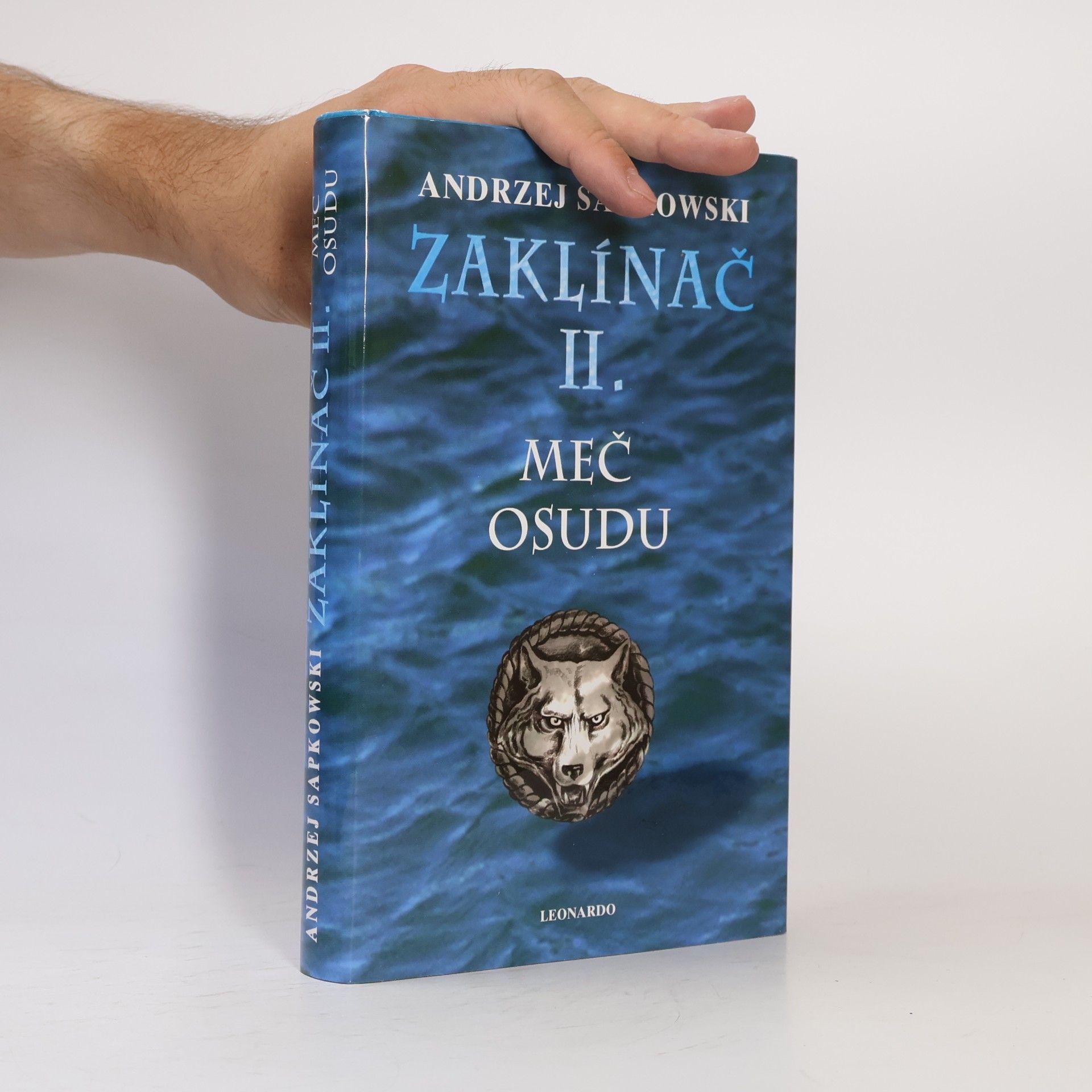 Andrzej Sapkowski Zaklínač II. Meč osudu