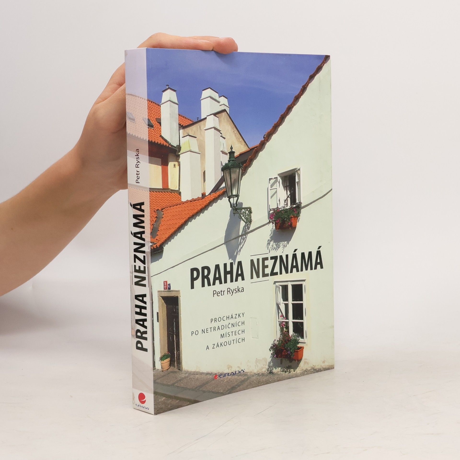 Petr Ryska Praha neznámá