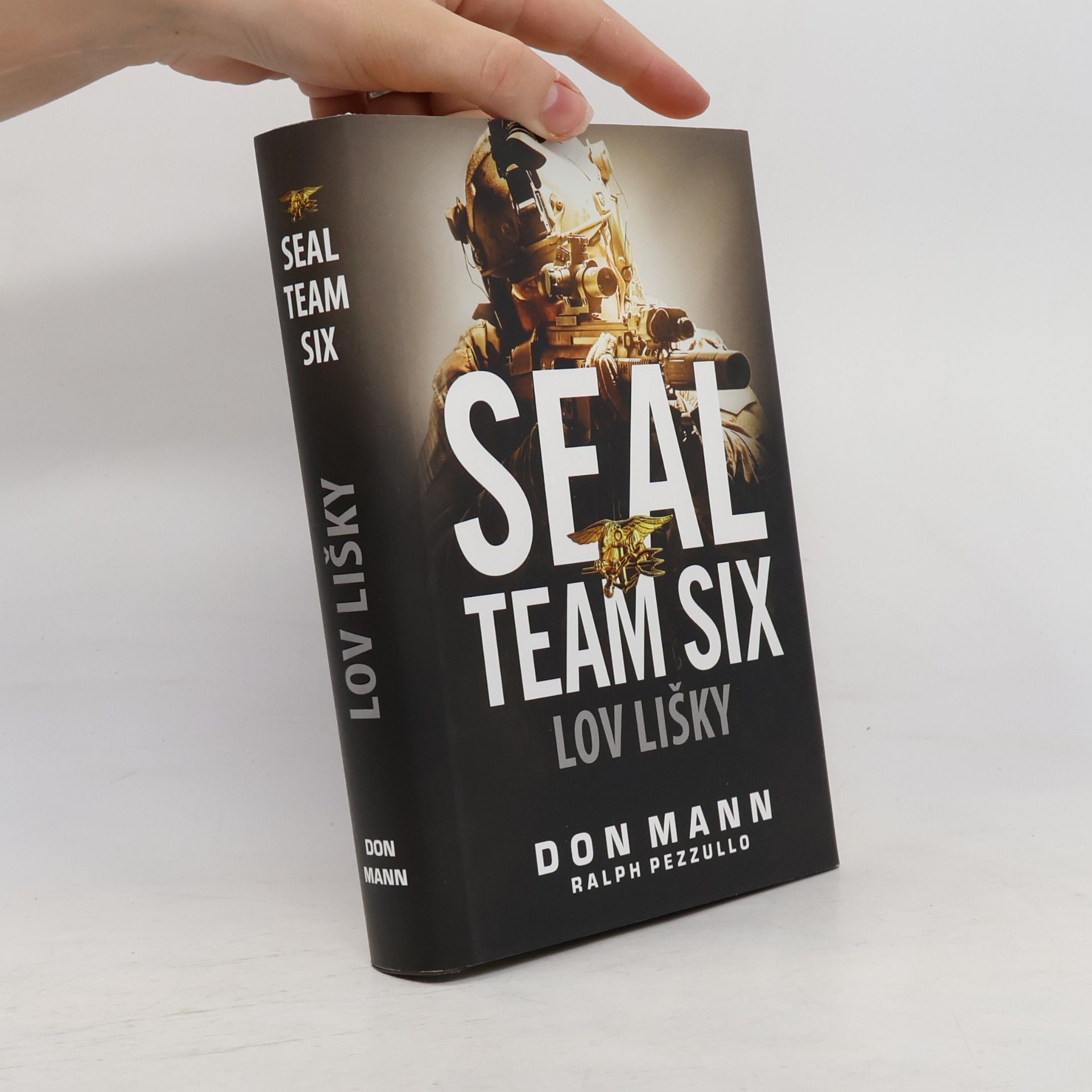 Ralph Pezzullo SEAL Team Six. Lov Lišky