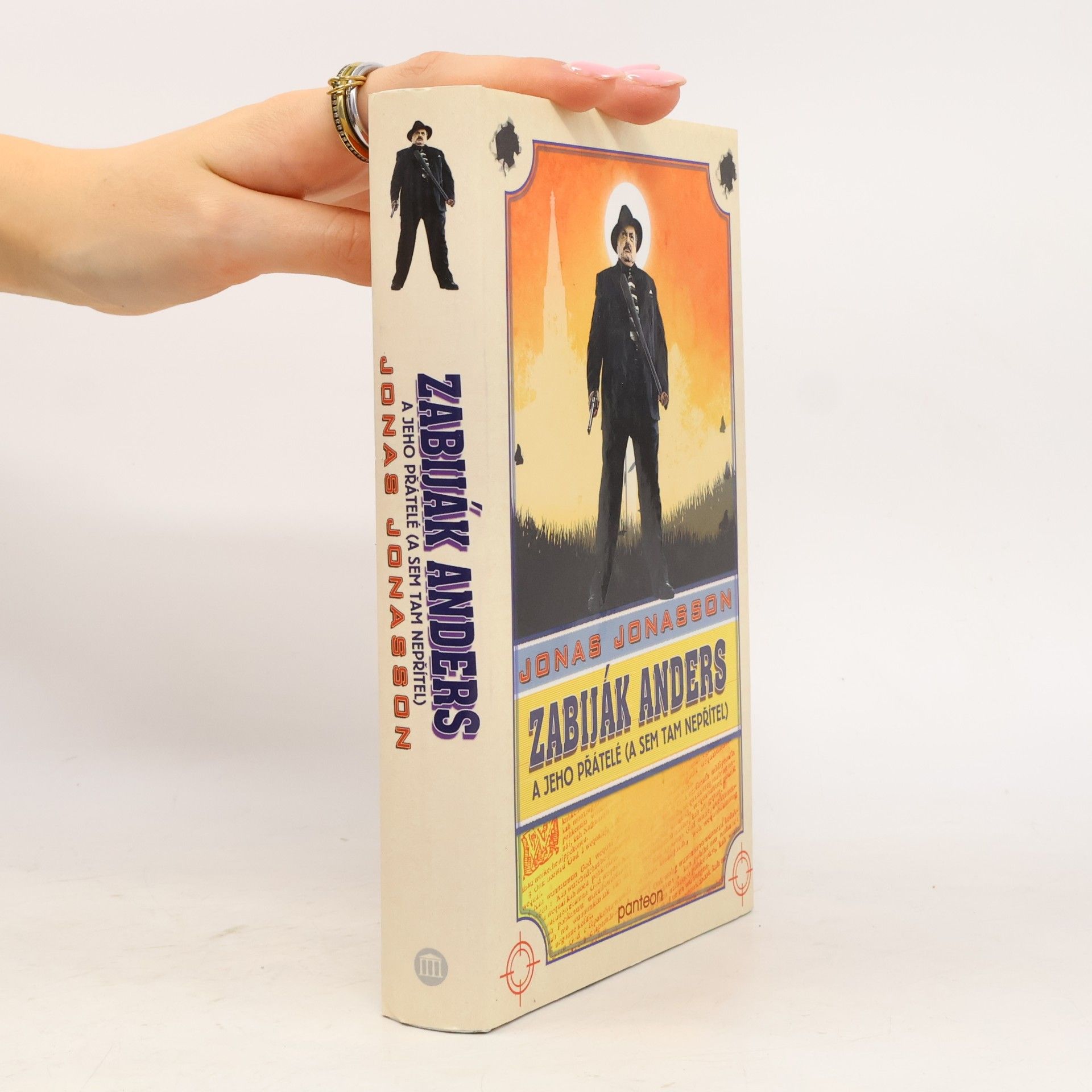Jonas Jonasson Zabiják Anders a jeho přátelé (a sem tam nepřítel)