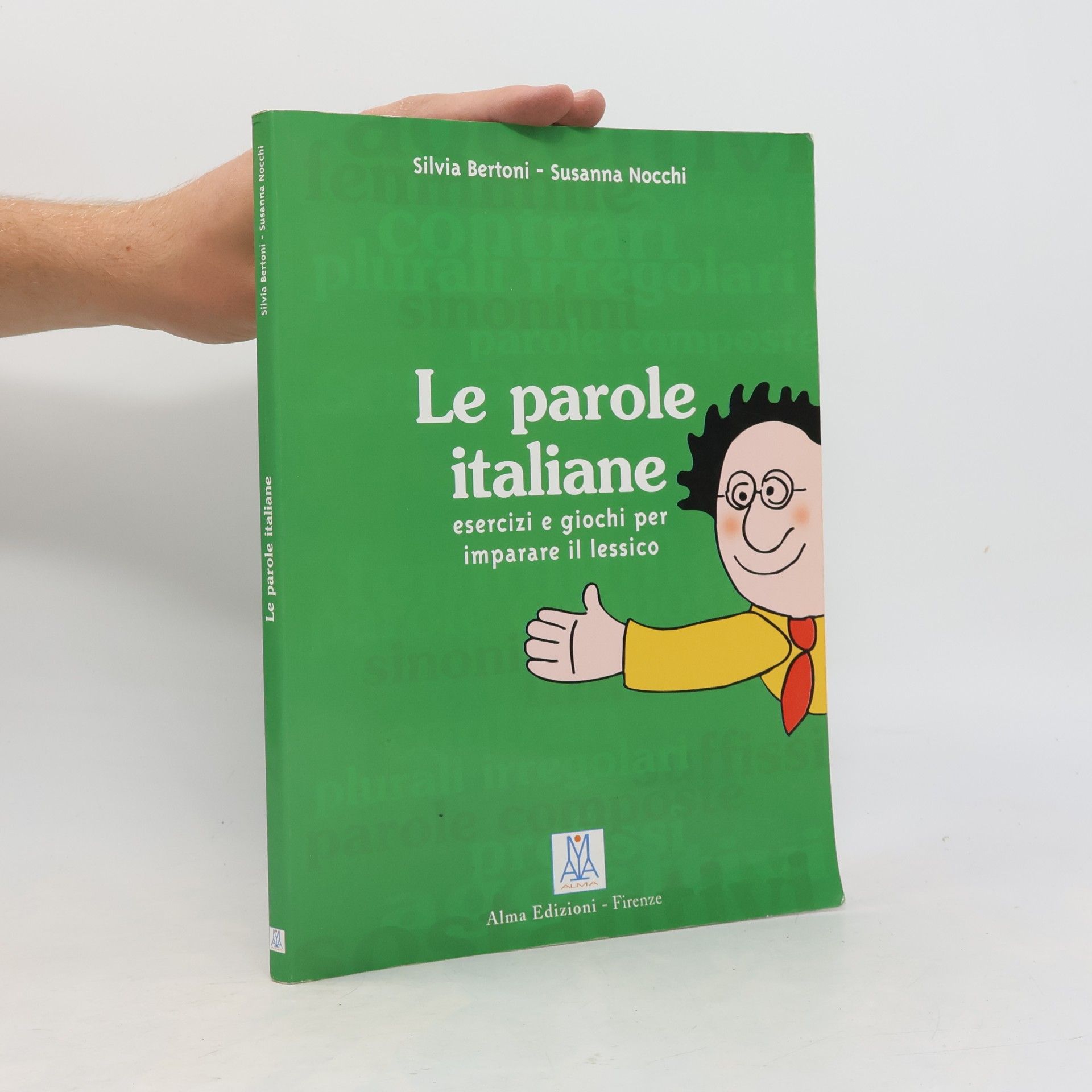 Silvia Bertoni Parole italiane esercizi e giochi per imparare il lessico