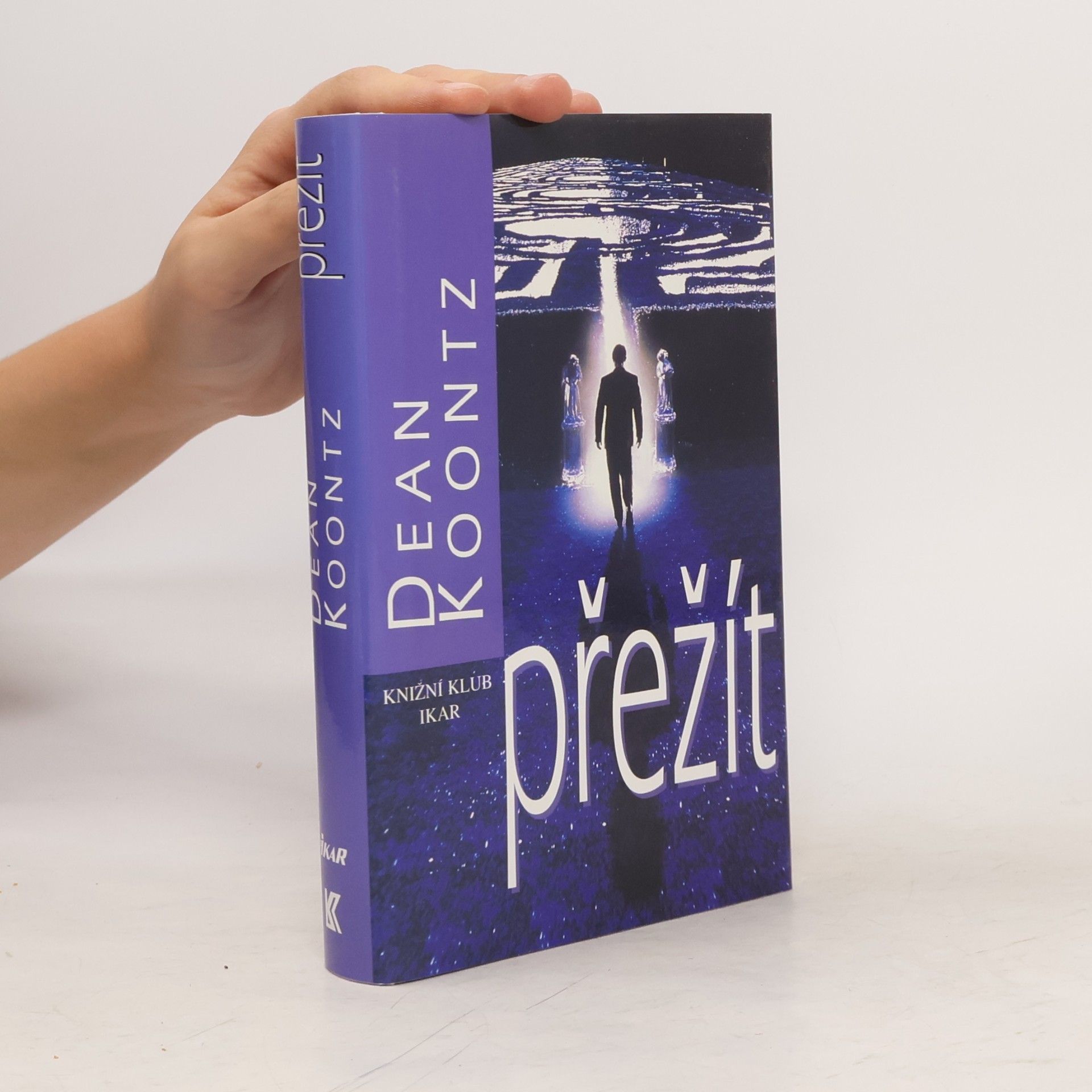 Dean Ray Koontz Přežít