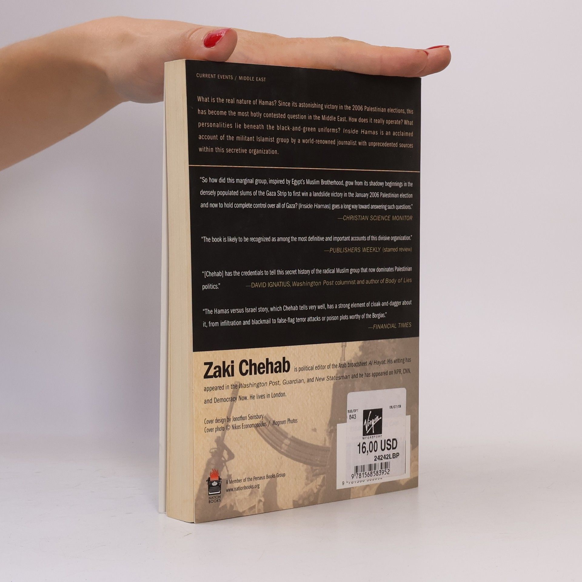 Zaki Chehab Inside Hamas : The Untold Story of the Militant Islamic Movement