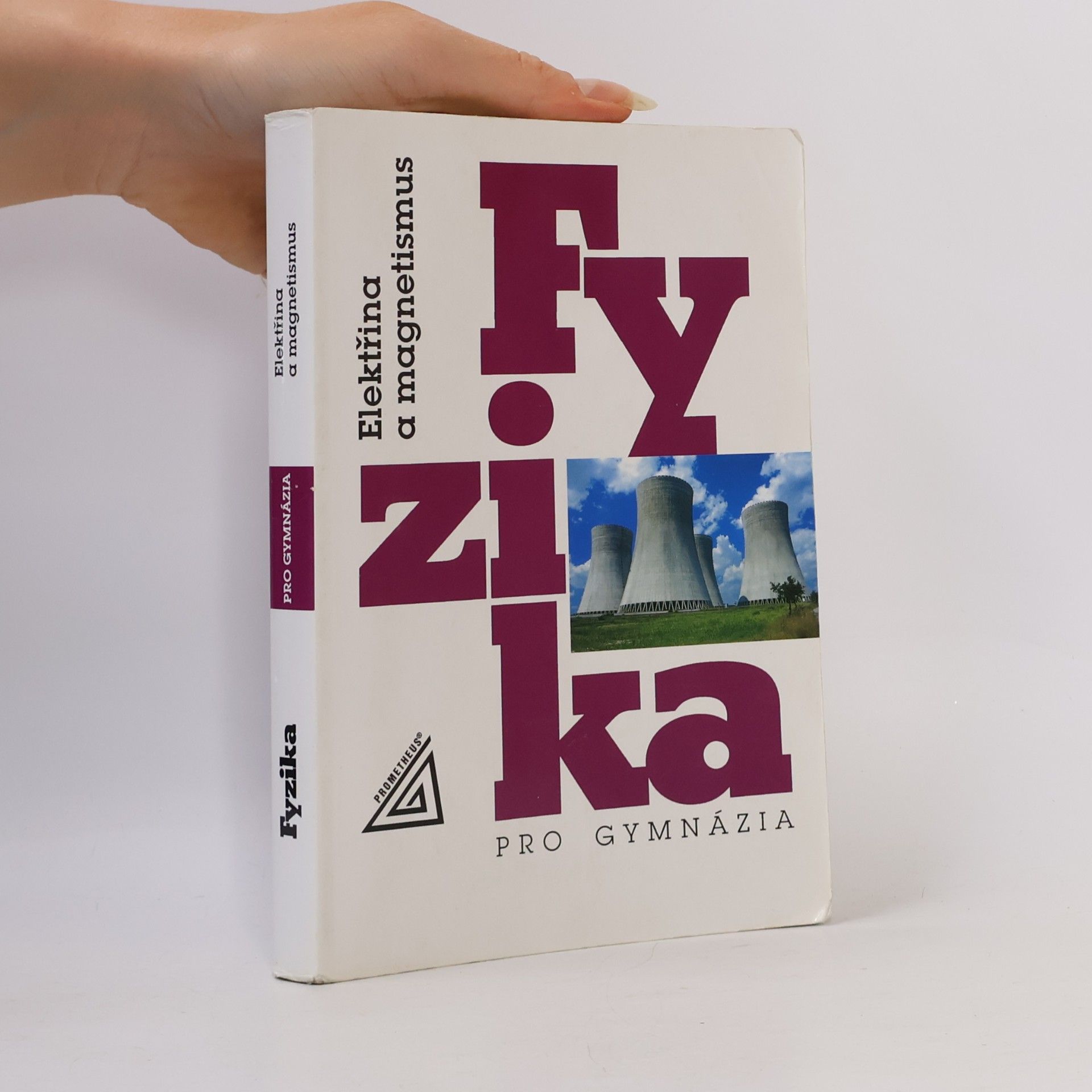 Oldřich Lepil Fyzika pro gymnázia. Elektřina a magnetismus