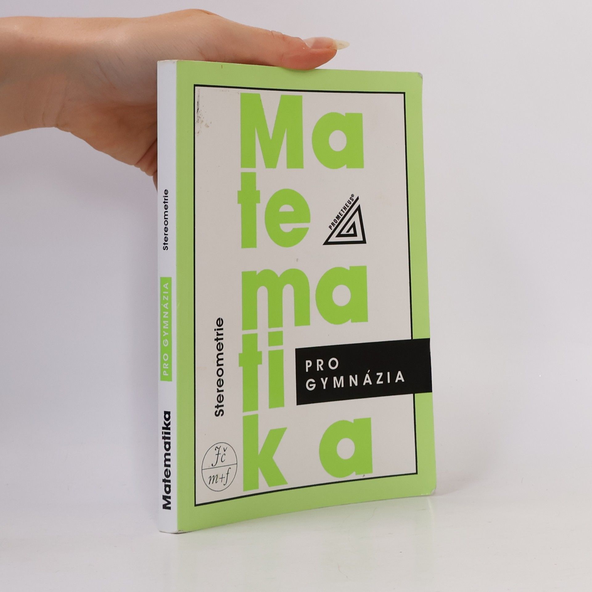 Eva Pomykalová Matematika pro gymnázia. Stereometrie
