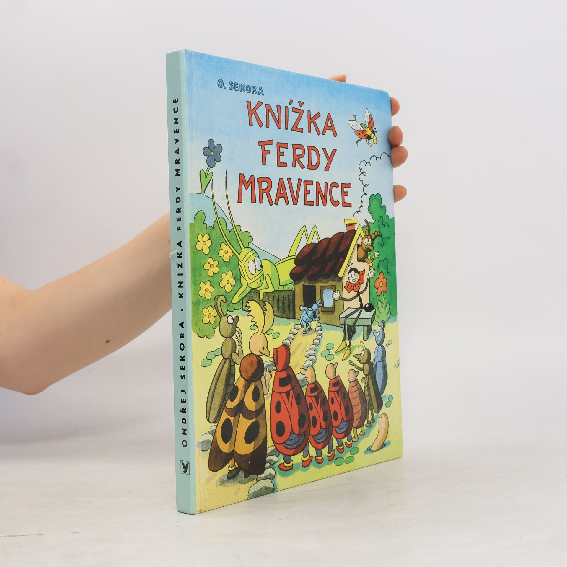 Ondřej Sekora Knížka Ferdy Mravence