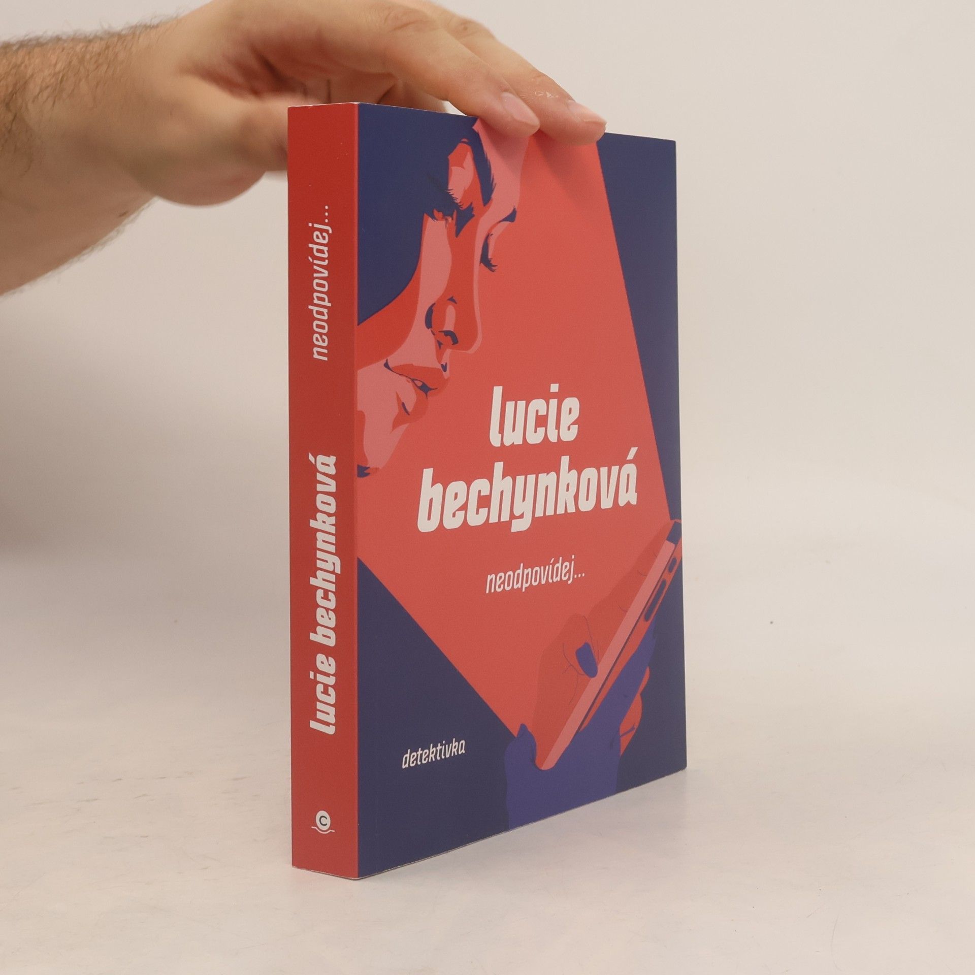 Lucie Bechynková Neodpovídej...