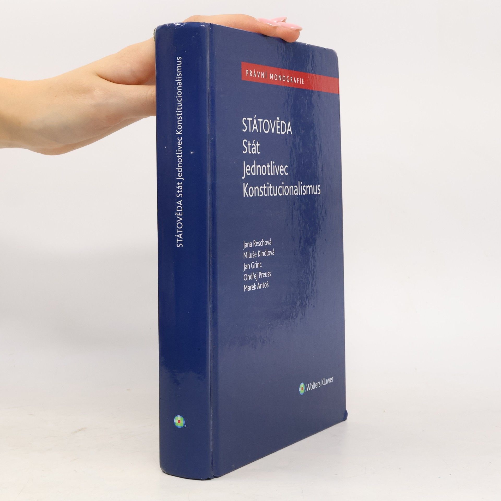 Miluše Kindlová Státověda: Stát - Jednotlivec - Konstitucionalismus