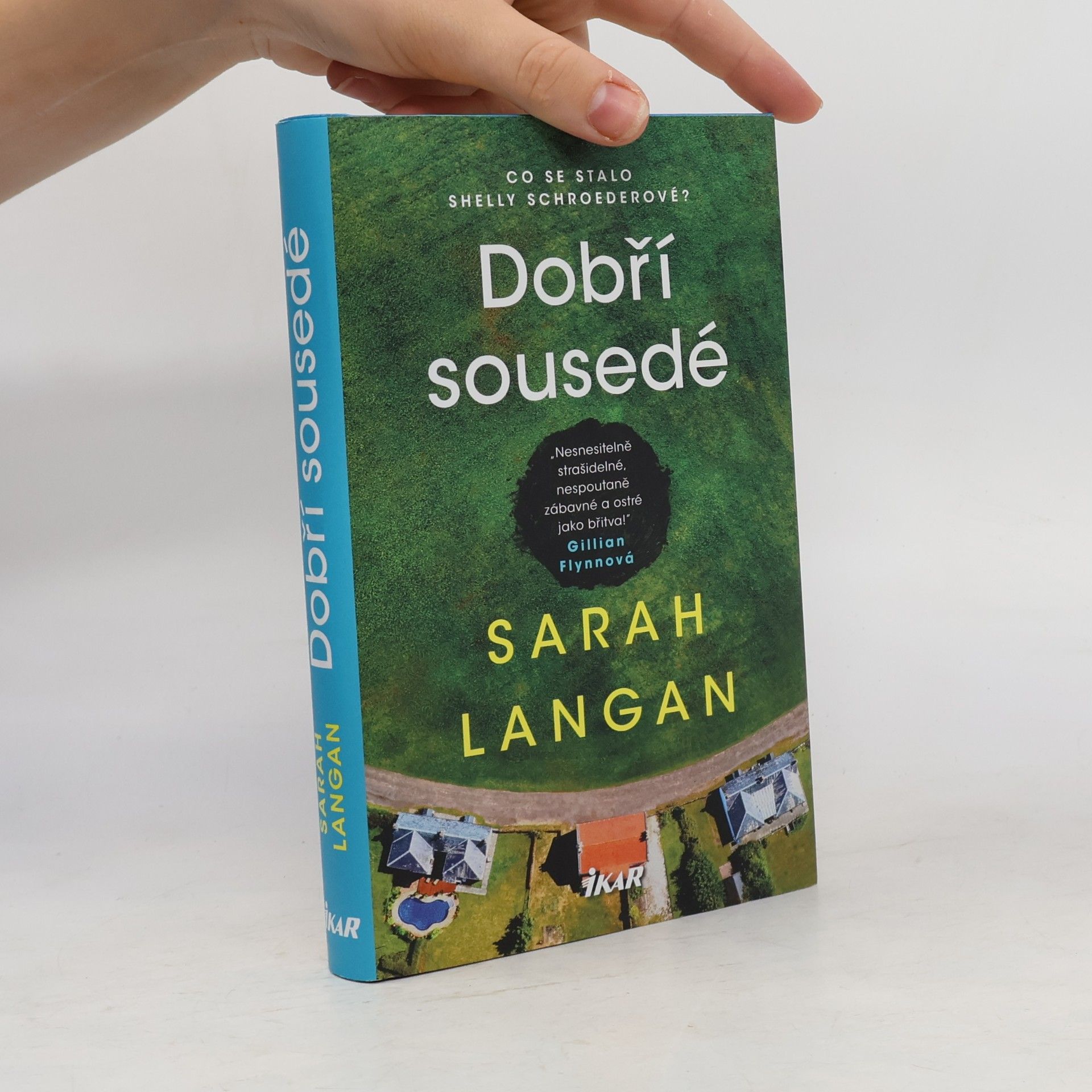 Sarah Langan Dobří sousedé