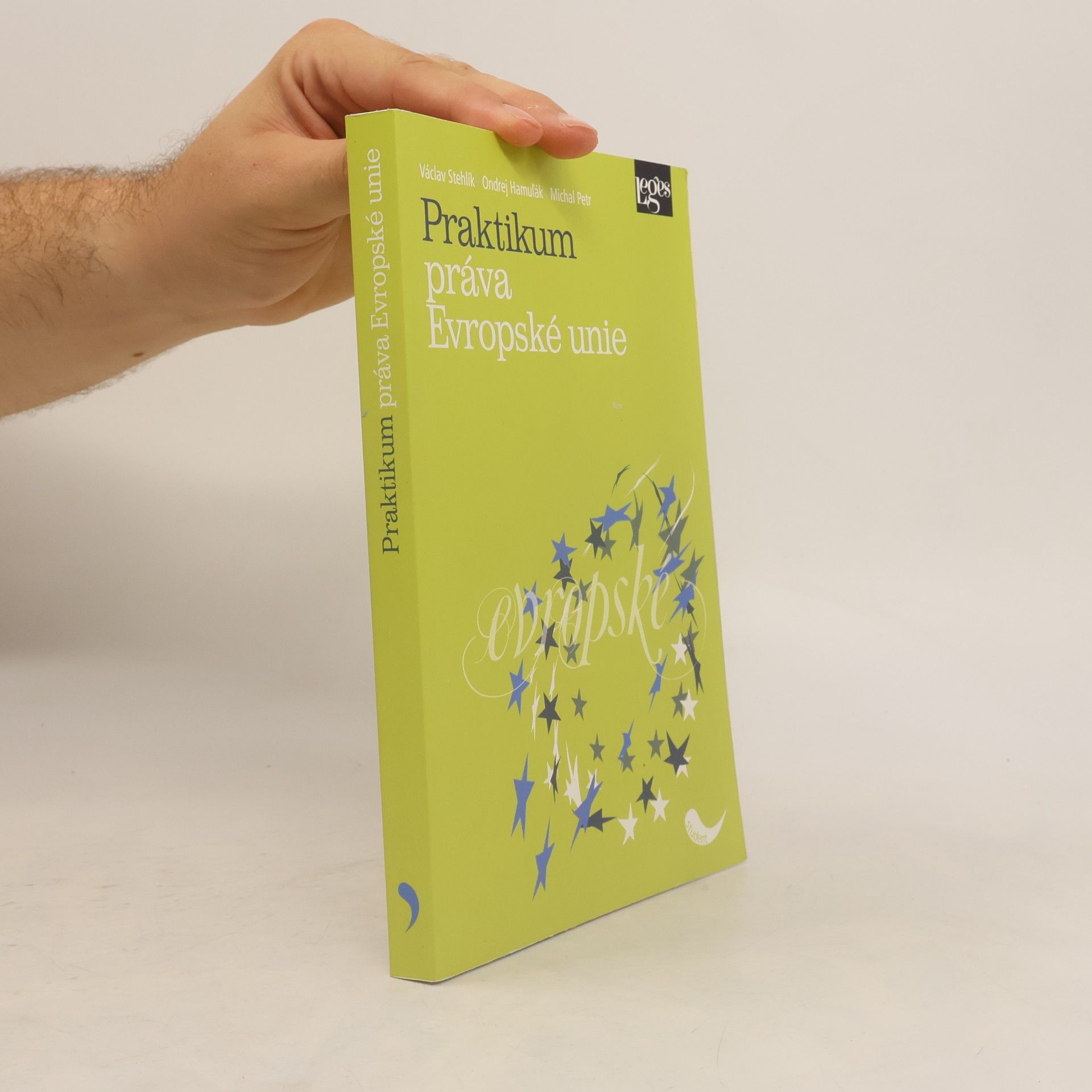 Ondrej Hamuľák Praktikum práva Evropské unie