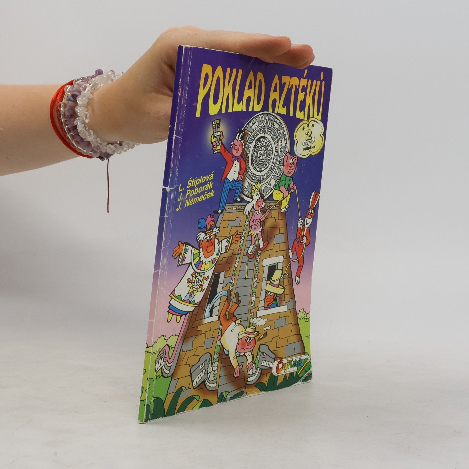 Ljuba Štíplová Čtyřlístek. Poklad aztéků.