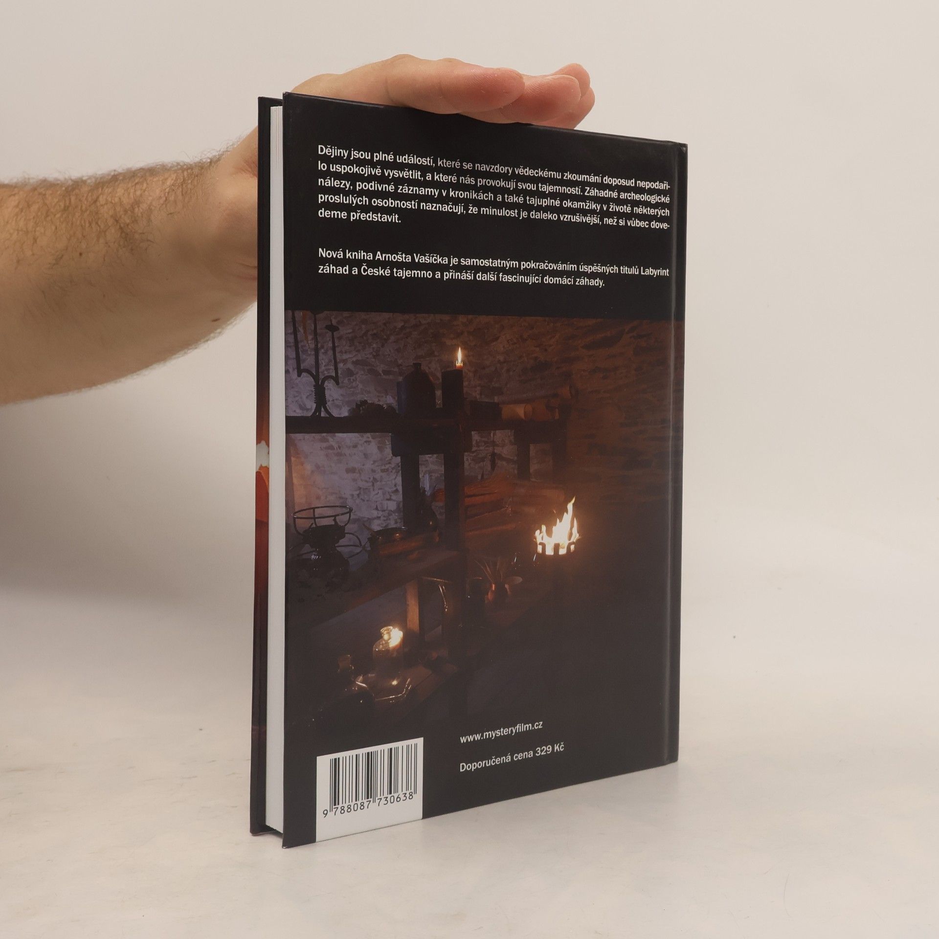 Arnošt Vašíček Záhady na dosah ruky : od magických rituálů v temném pravěku po nejnovější důkazy o UFO nad naším územím