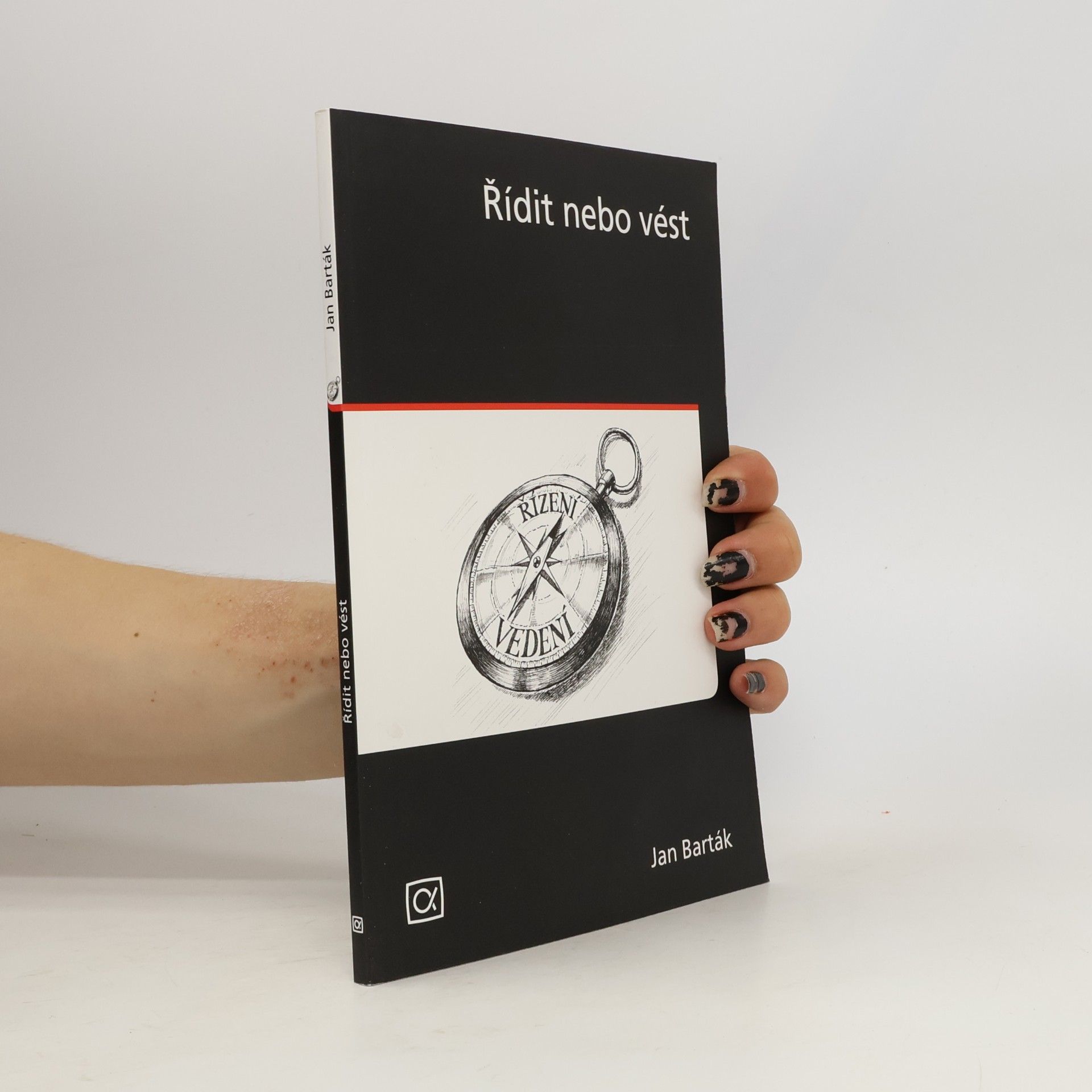 Jan Barták Řídit nebo vést