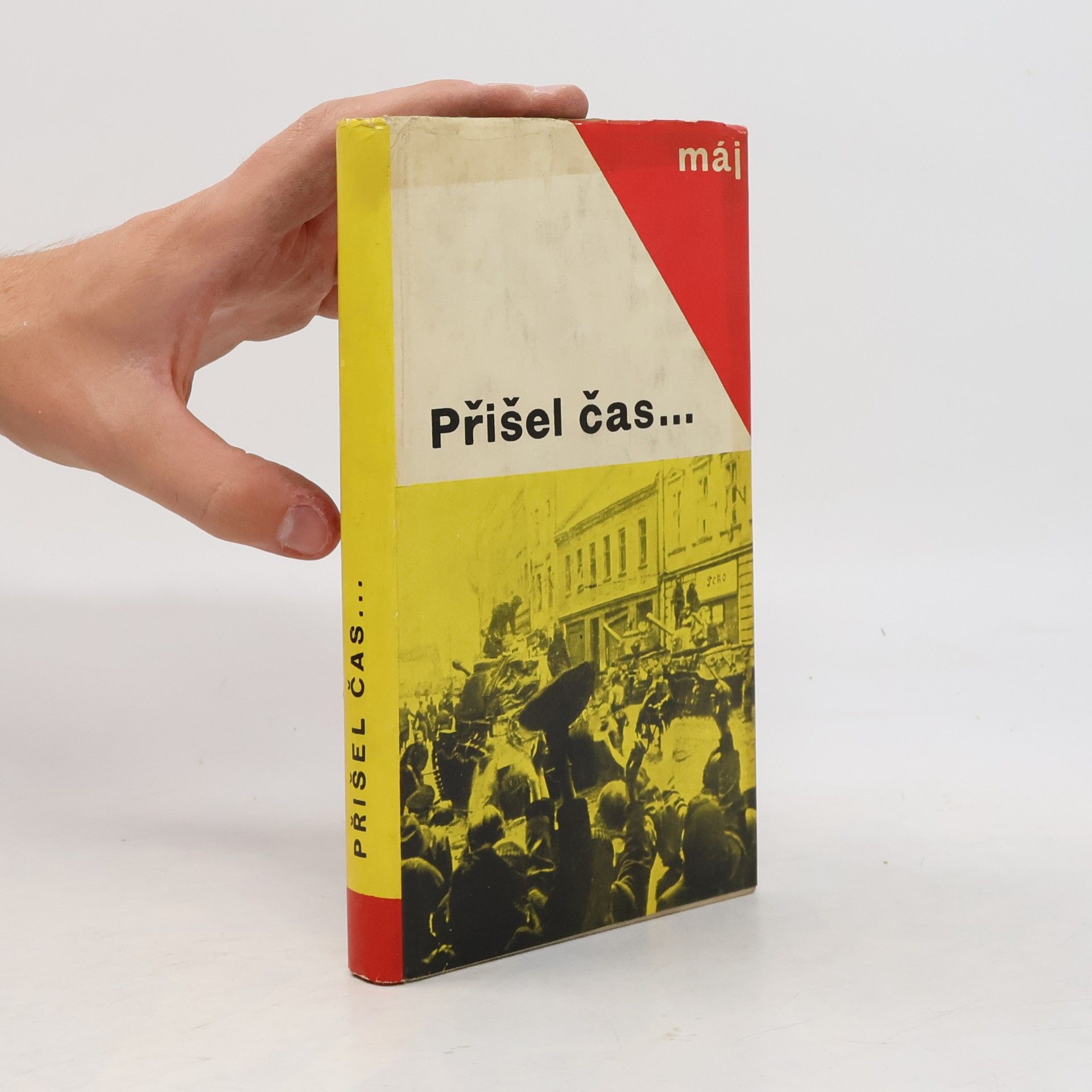 Přišel čas... Léta okupace a osvobození v české poezii