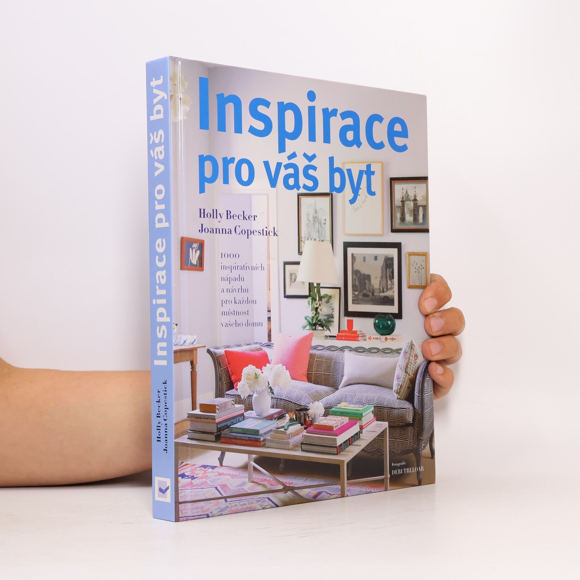 Holly Becker Inspirace pro váš byt