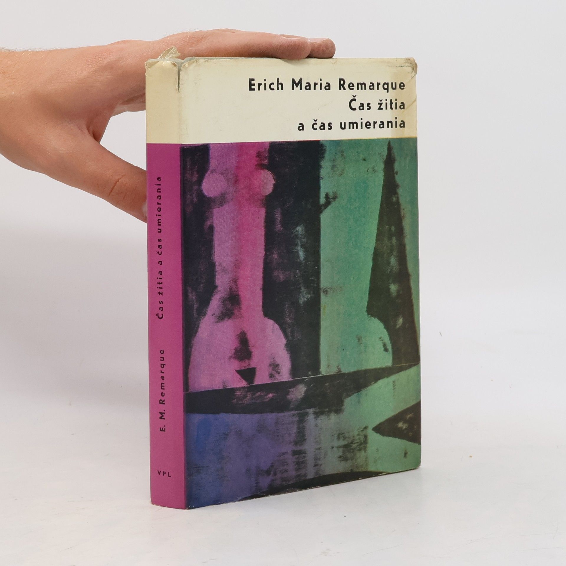 Erich Maria Remarque Čas žitia a čas umierania