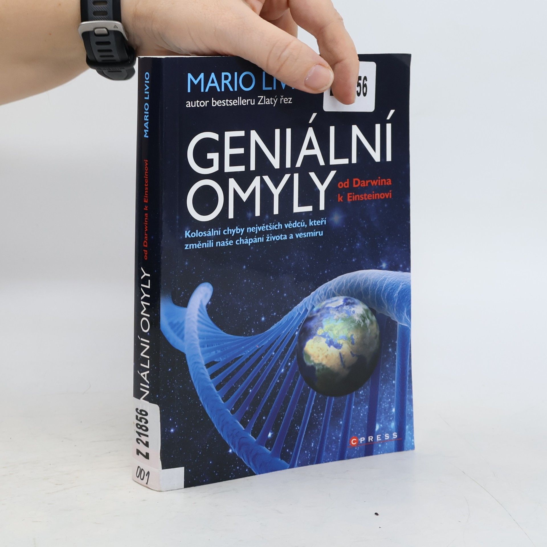 Mario Livio Geniální omyly. Od Darwina k Einsteinovi
