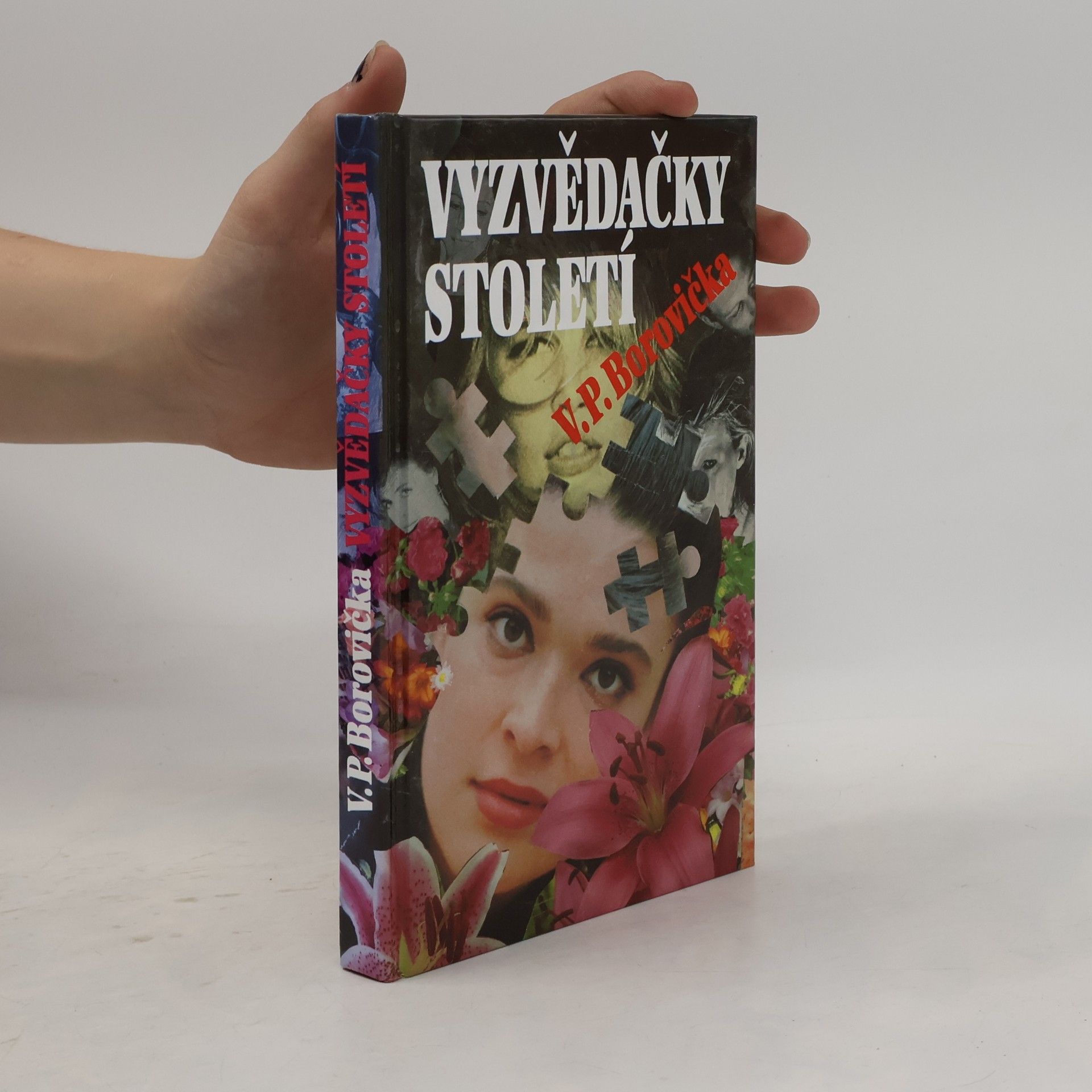 Václav Pavel Borovička Vyzvědačky století
