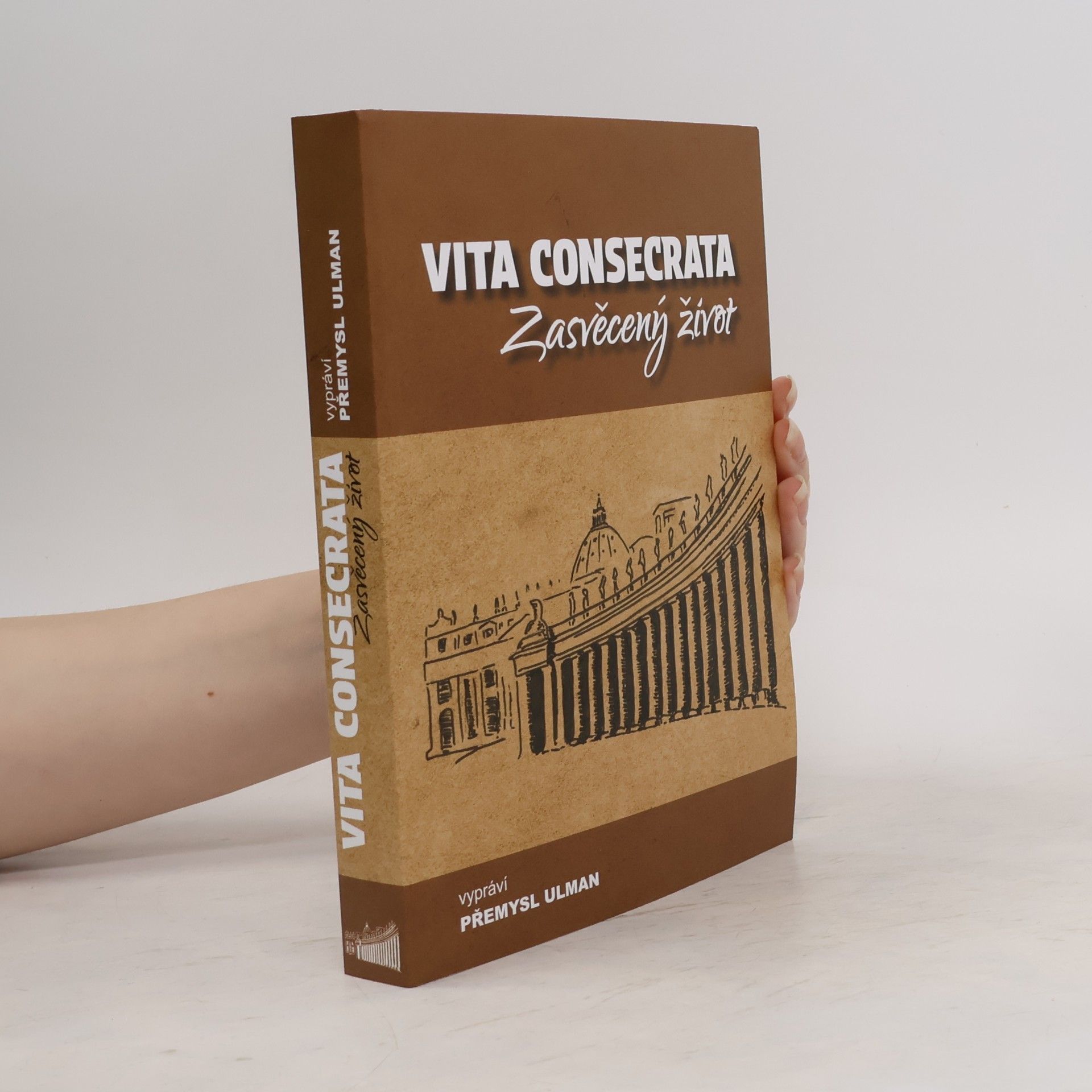 Přemysl Ulman VITA CONSECRATA