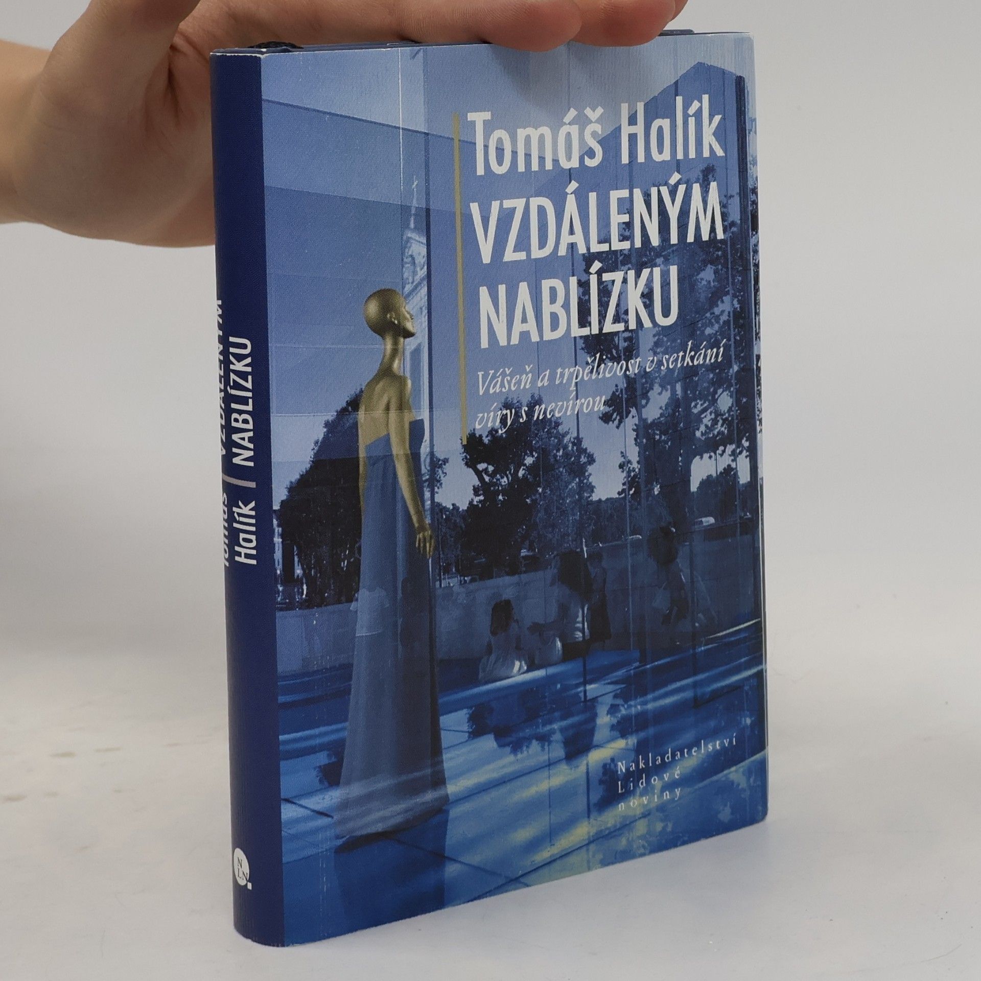 Tomáš Halík Vzdáleným nablízku