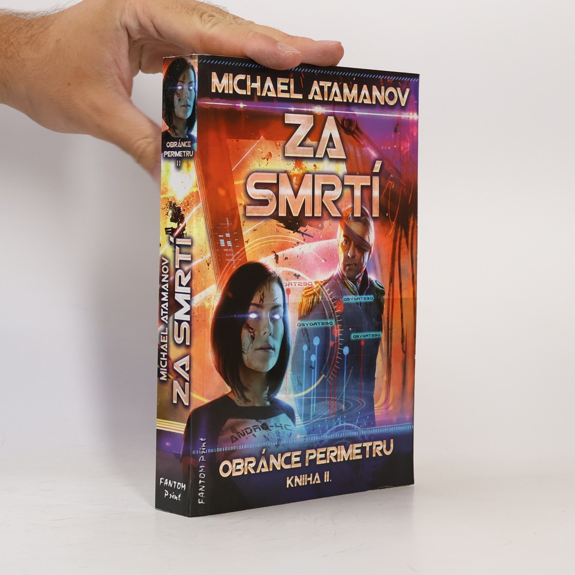 Michail Atamanov Za smrtí. Obránce perimetru. Kniha II.