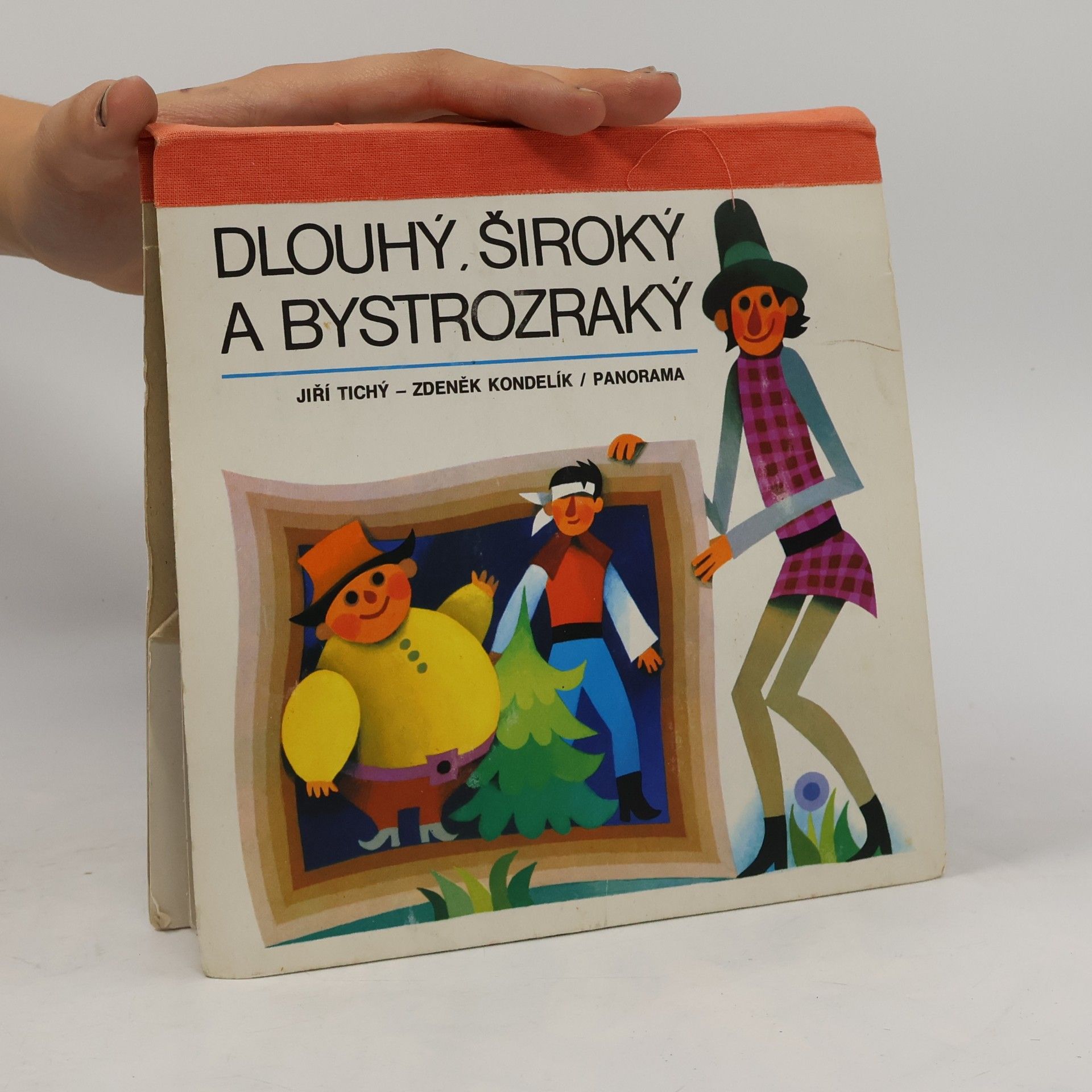 Zdeněk Kondelík Dlouhý, Široký a Bystrozraký