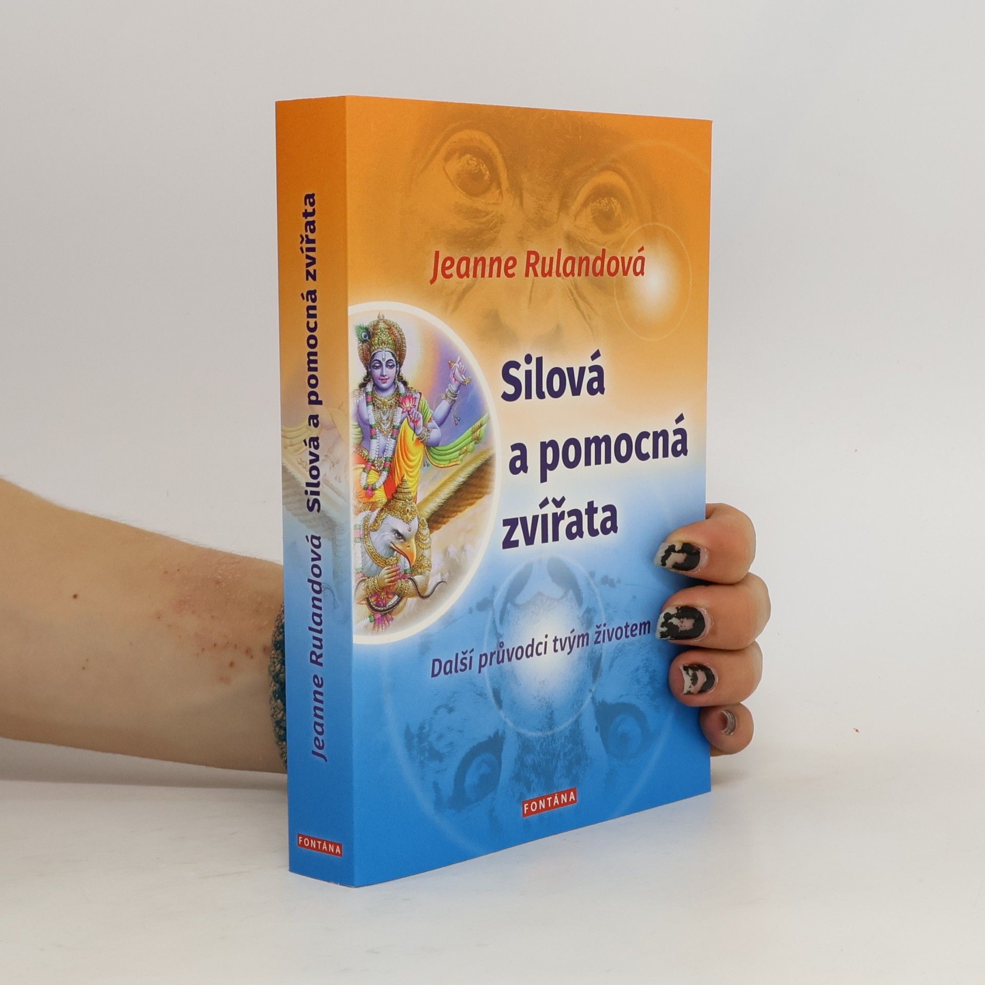 Jeanne Ruland Silová a pomocná zvířata : další průvodci tvým životem