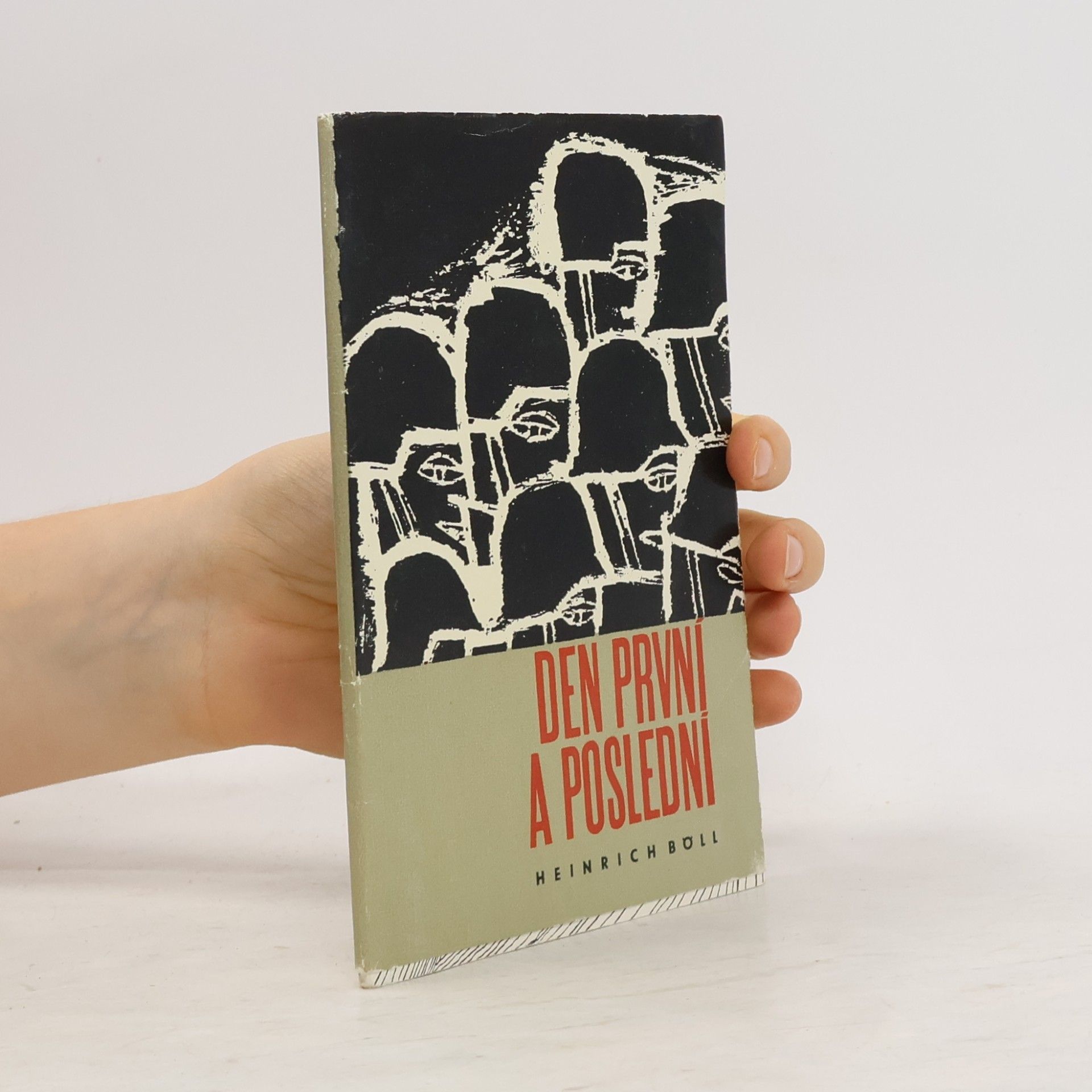 Heinrich Böll Den první a poslední