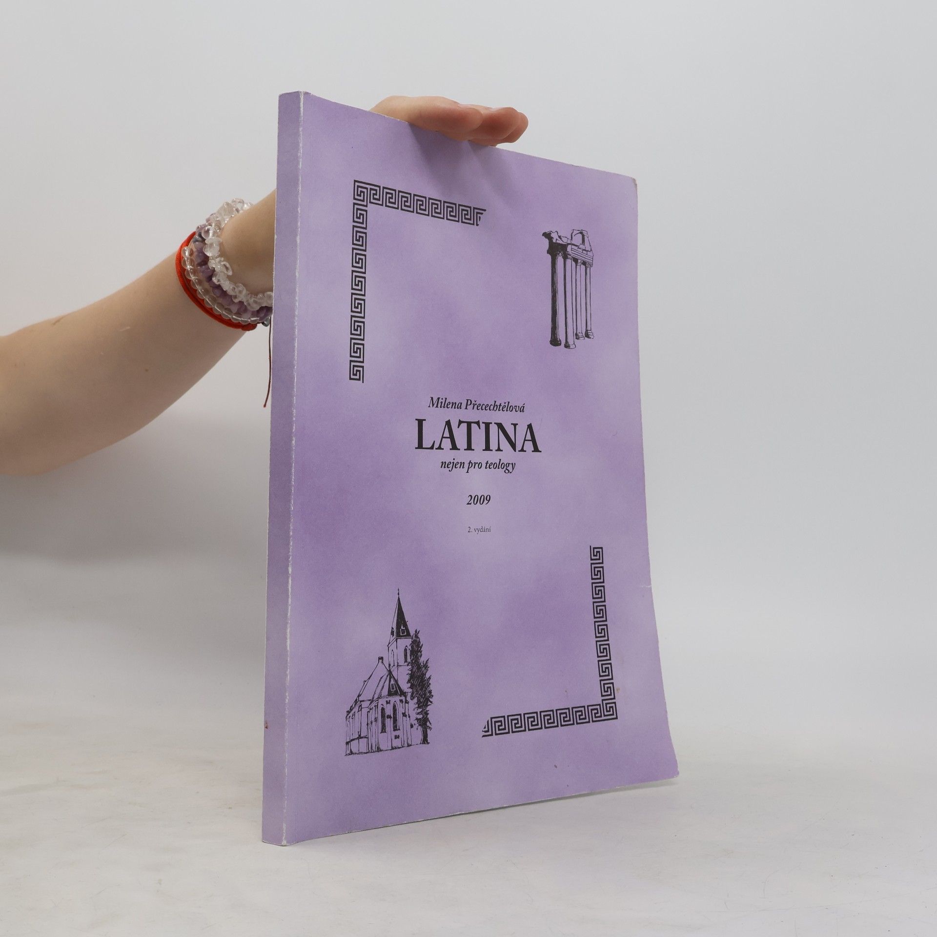Milena Přecechtělová Latina nejen pro teology