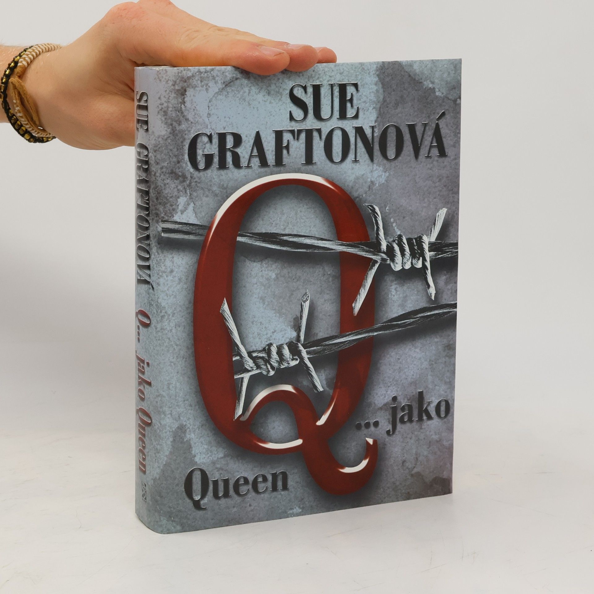 Sue Grafton Q... jako Queen